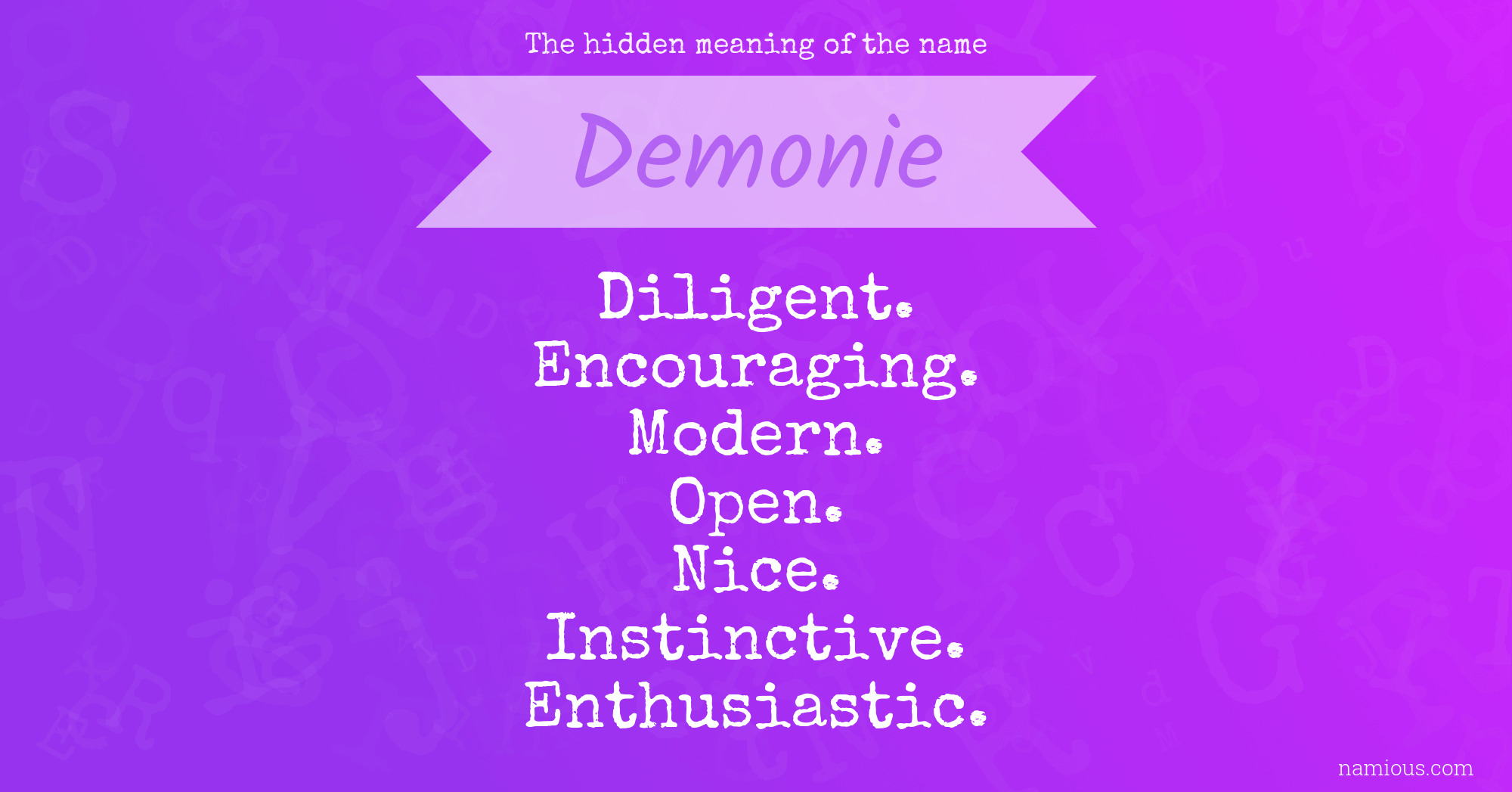 The hidden meaning of the name Demonie