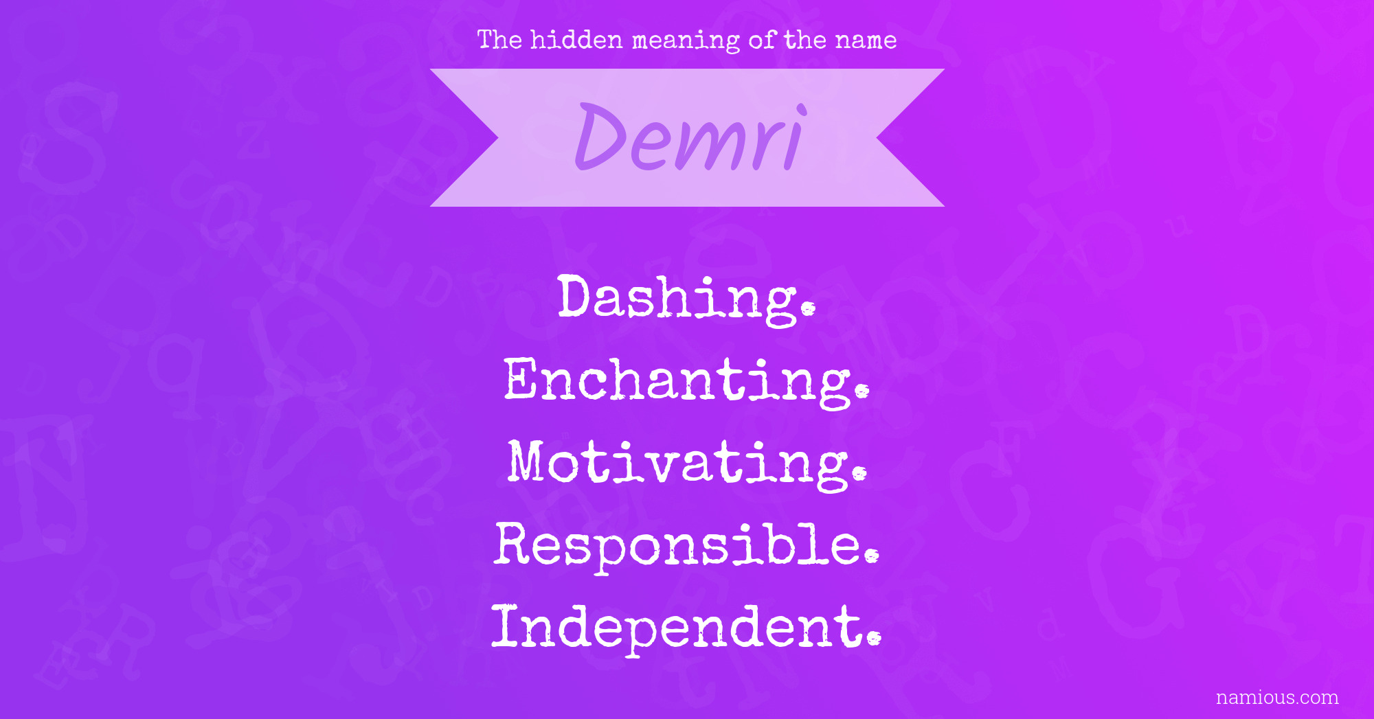 The hidden meaning of the name Demri