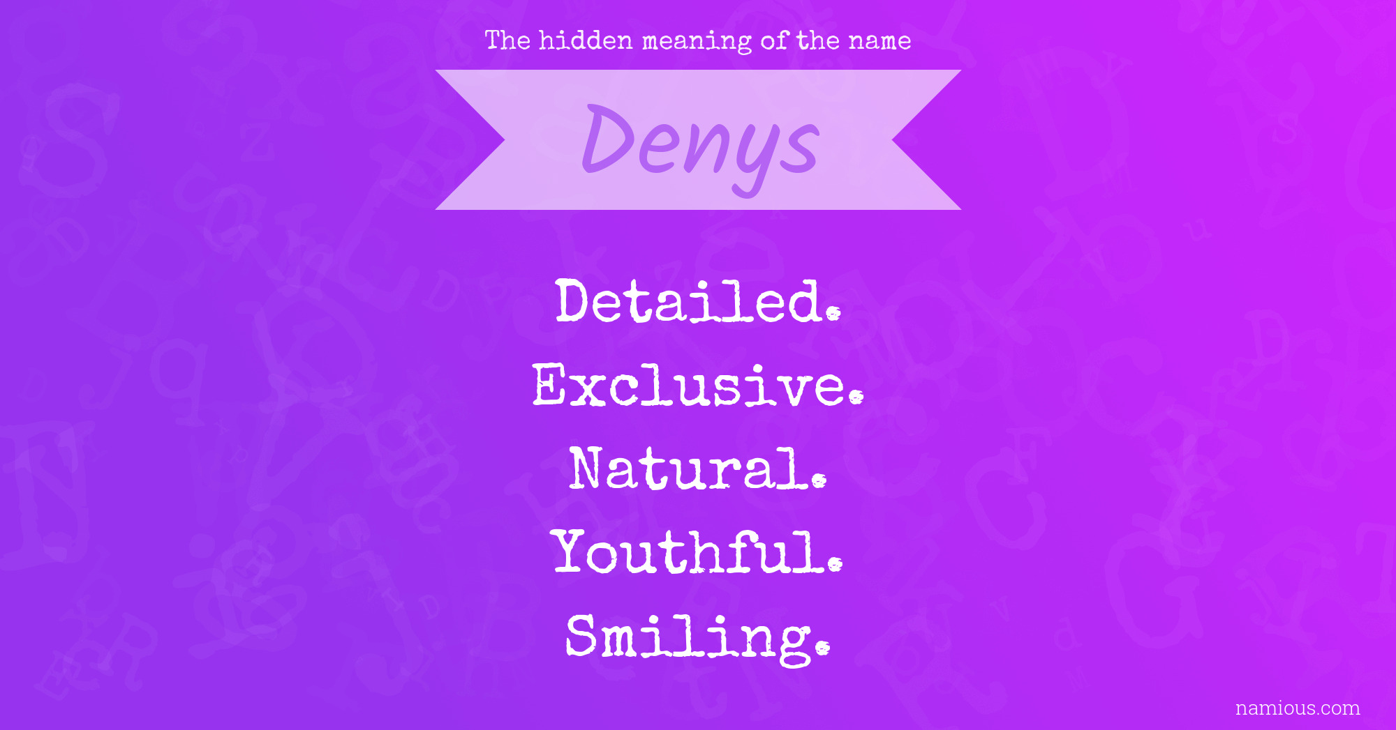 The hidden meaning of the name Denys