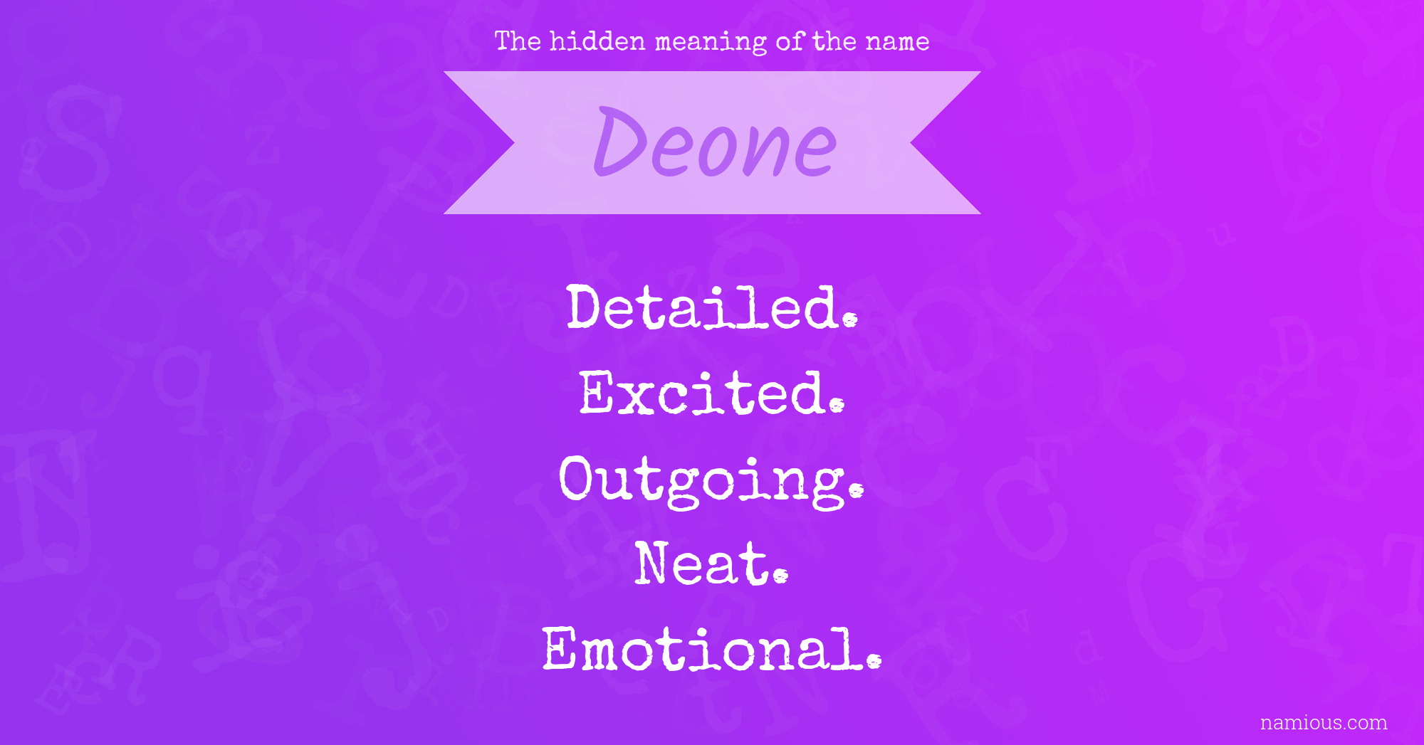 The hidden meaning of the name Deone