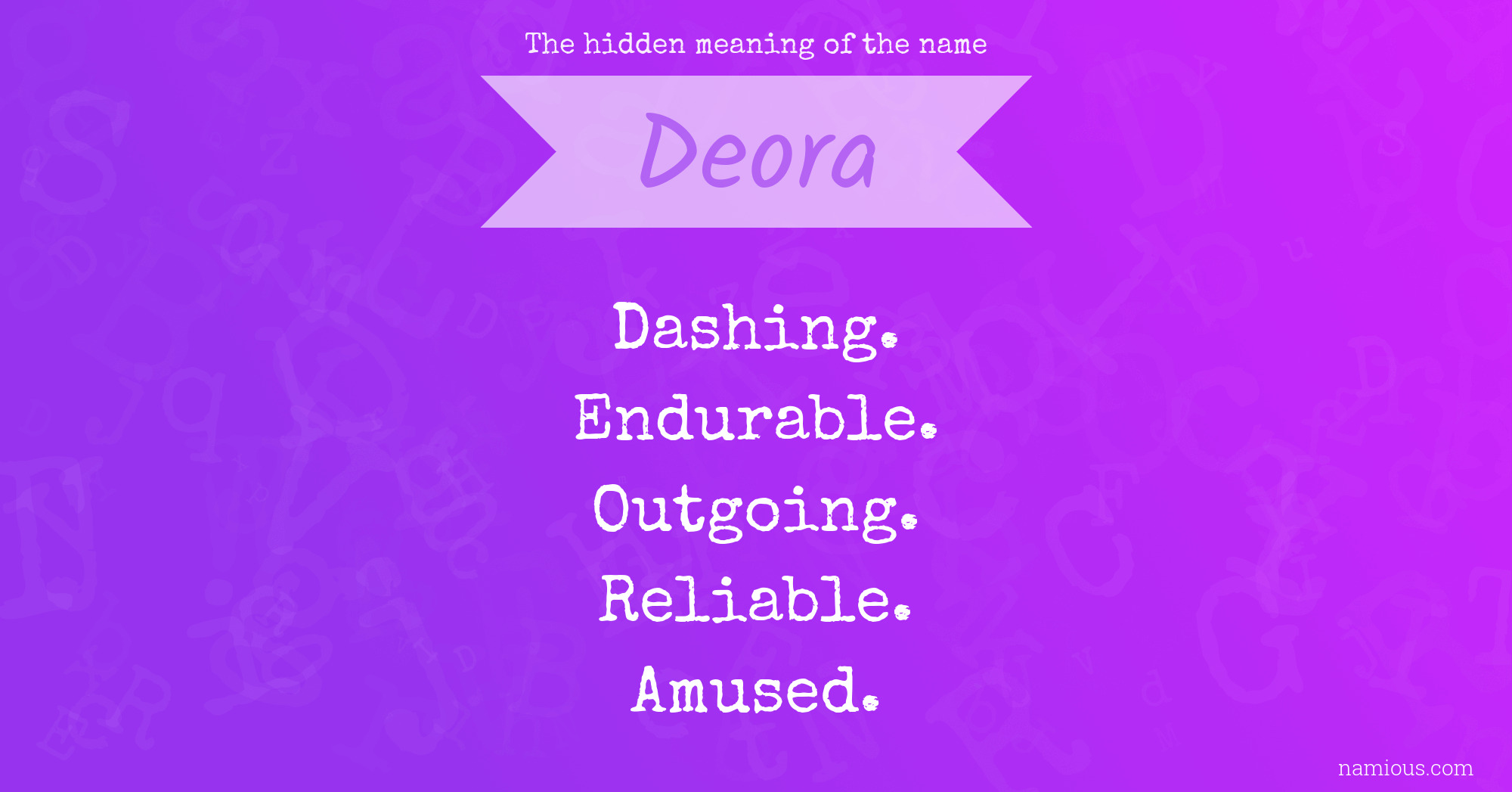 The hidden meaning of the name Deora