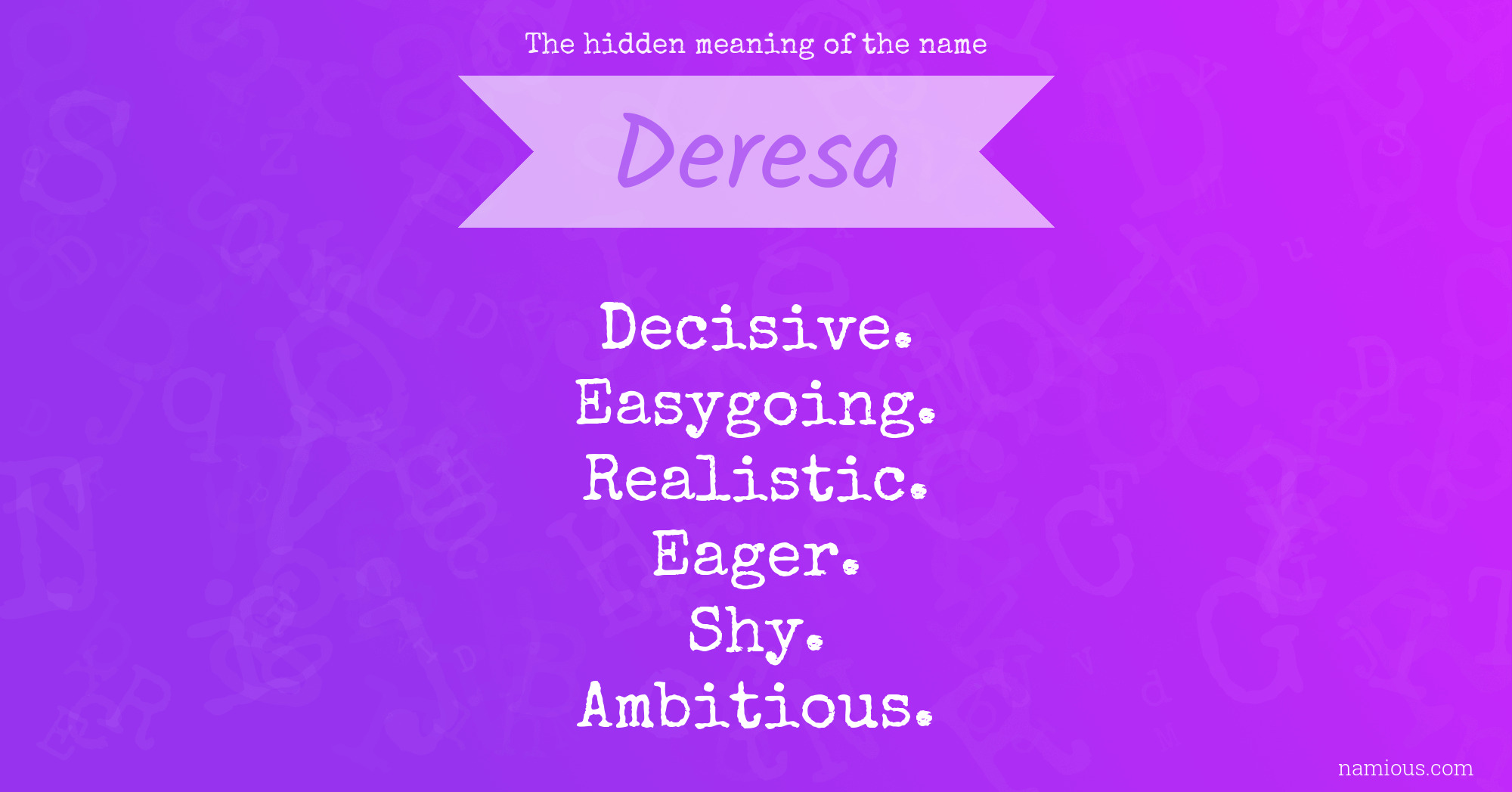 The hidden meaning of the name Deresa