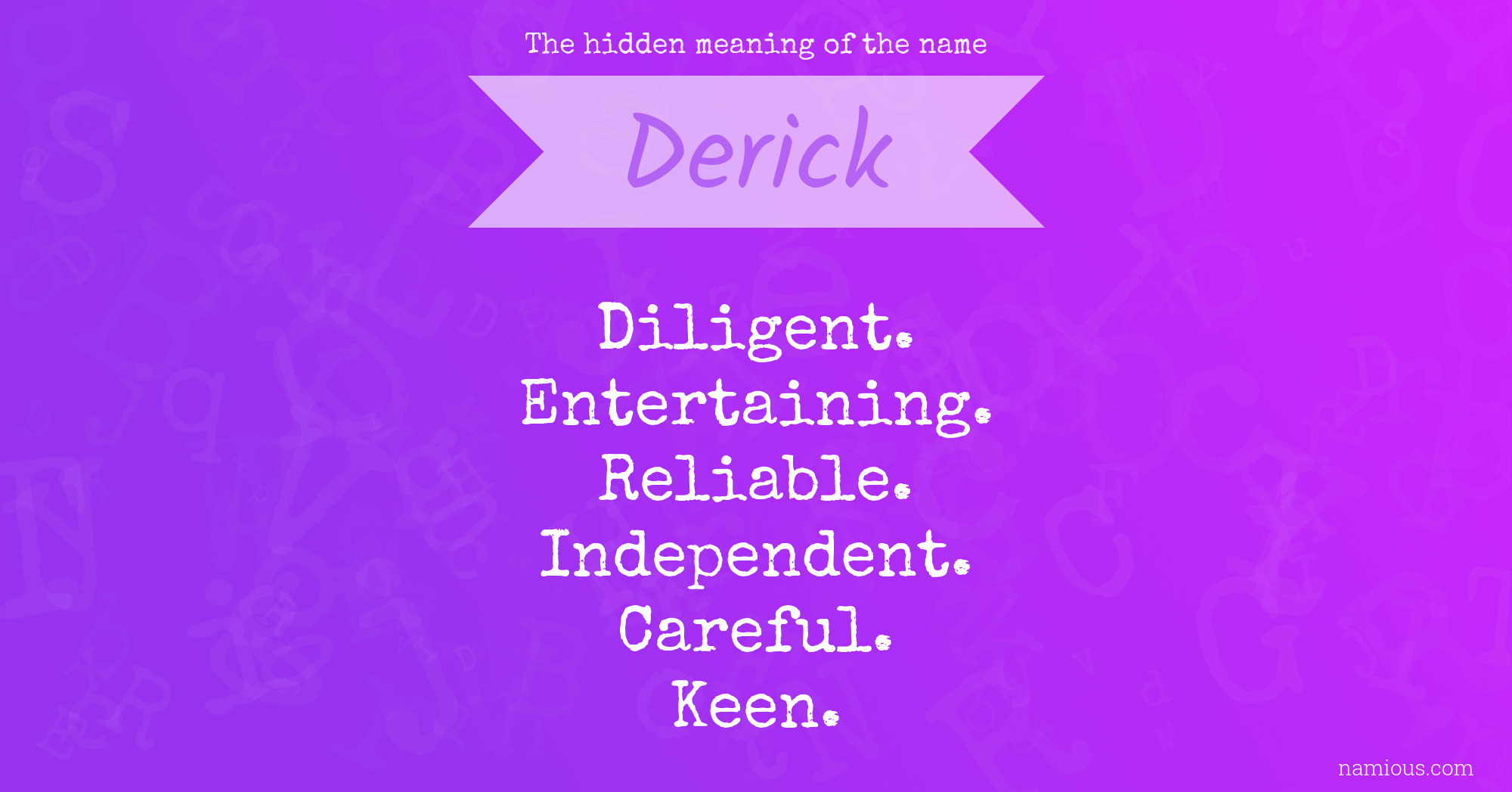 The hidden meaning of the name Derick