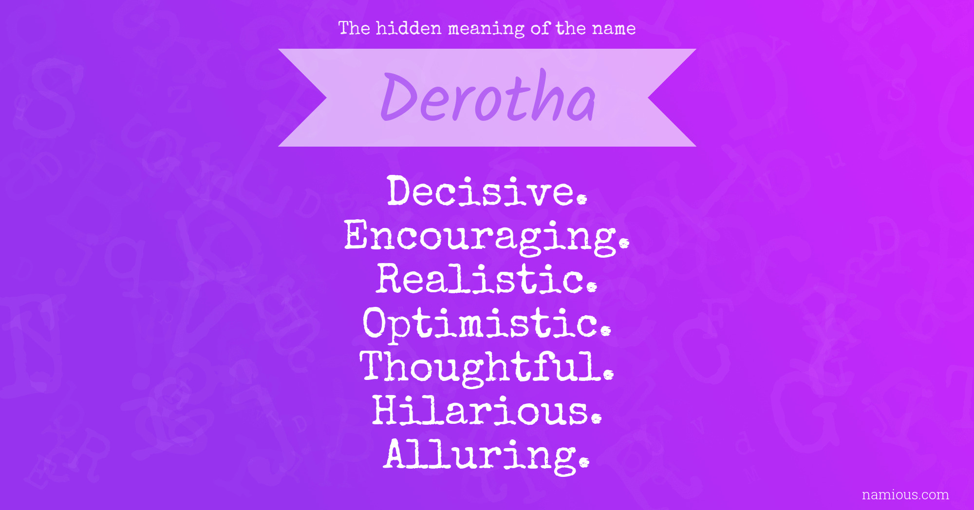 The hidden meaning of the name Derotha