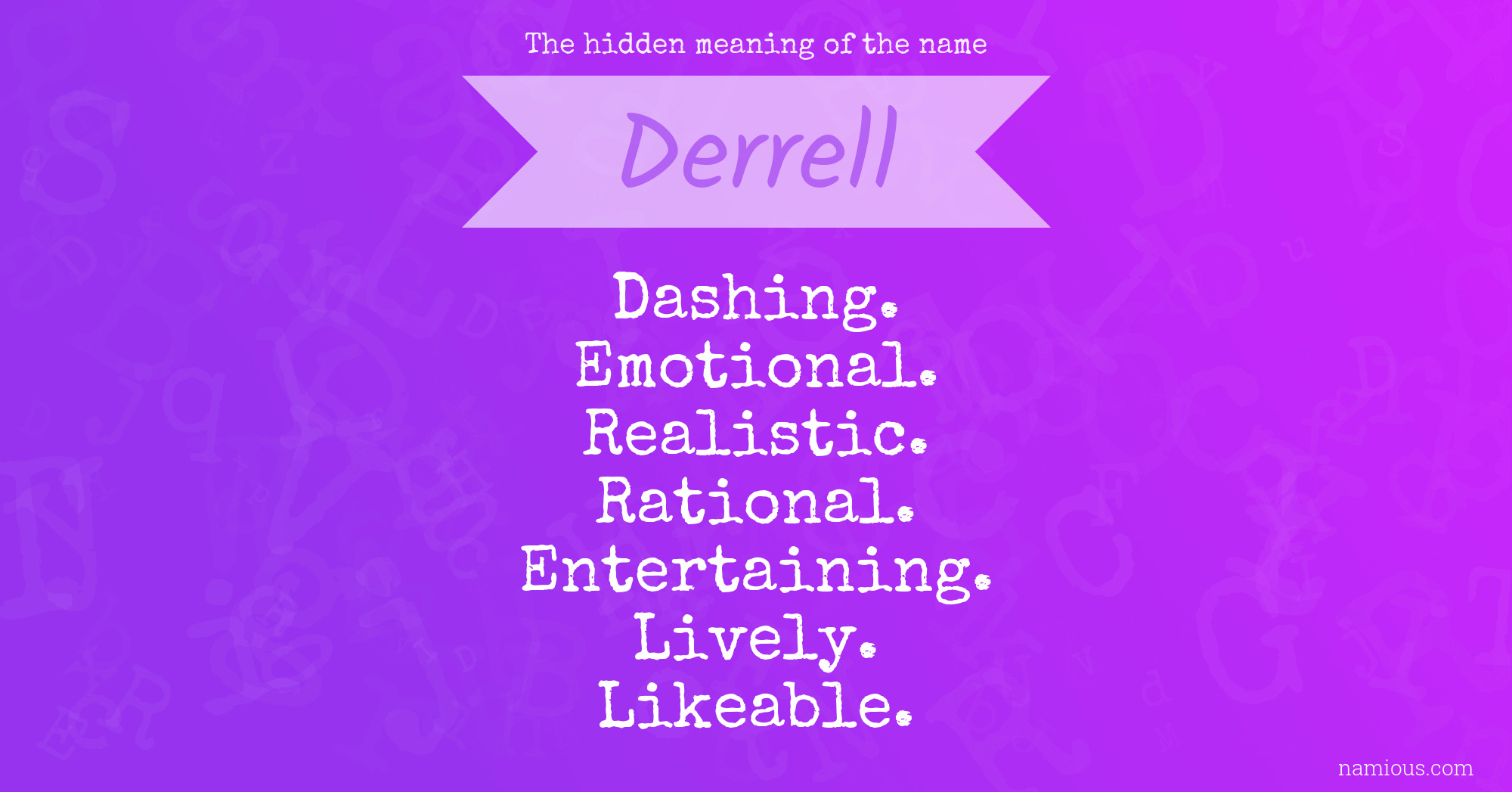 The hidden meaning of the name Derrell