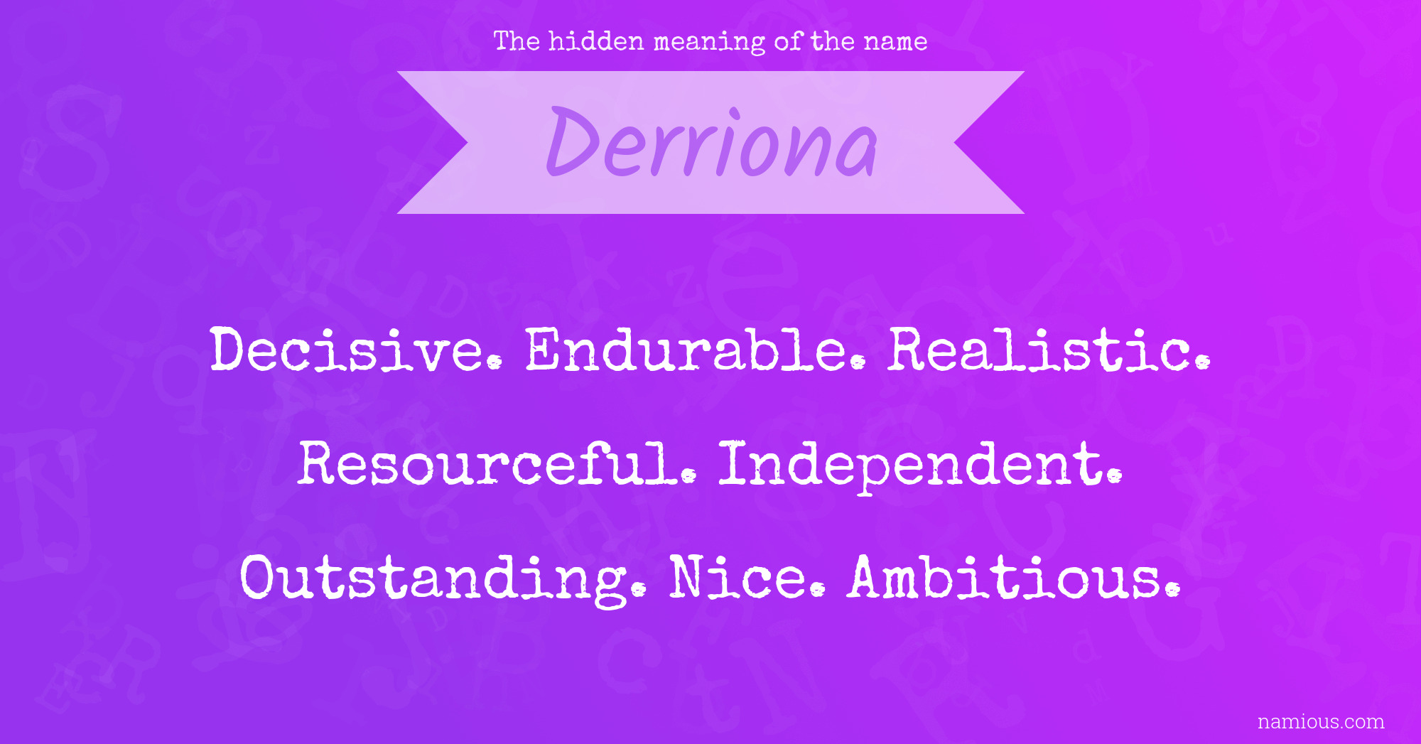 The hidden meaning of the name Derriona