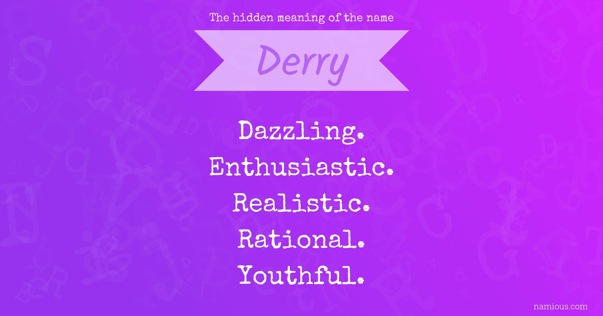 The hidden meaning of the name Derry