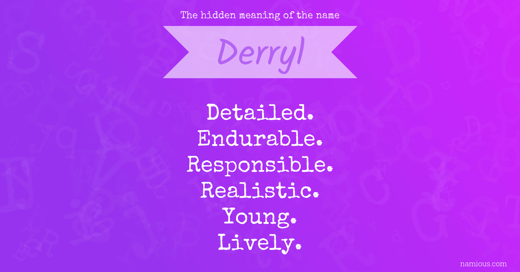 The hidden meaning of the name Derryl