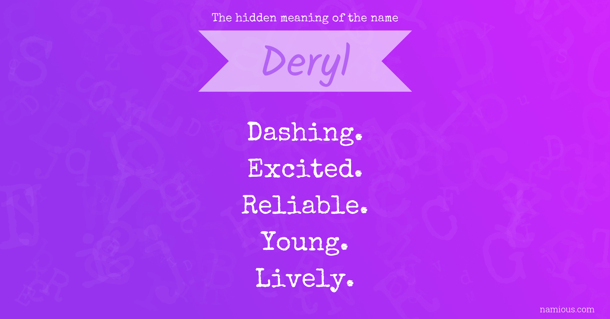 The hidden meaning of the name Deryl