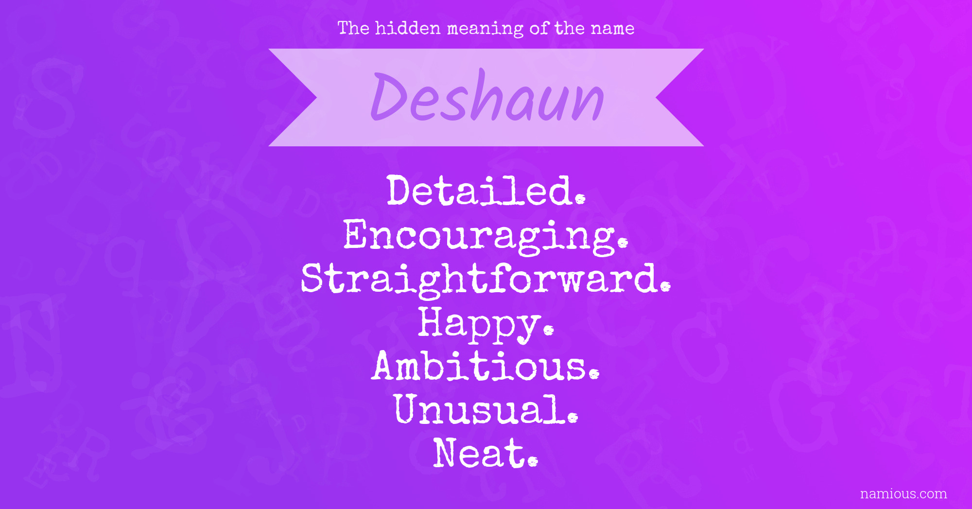 The hidden meaning of the name Deshaun