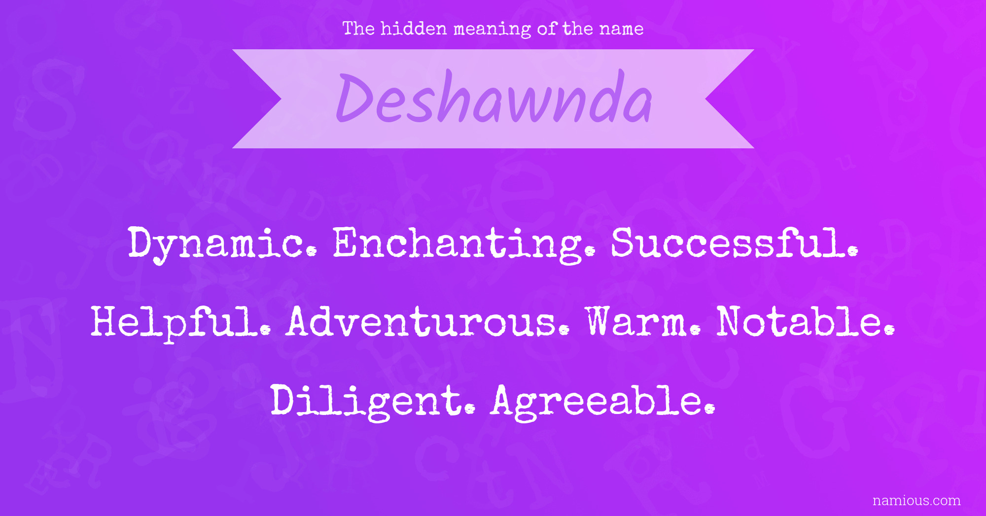 The hidden meaning of the name Deshawnda