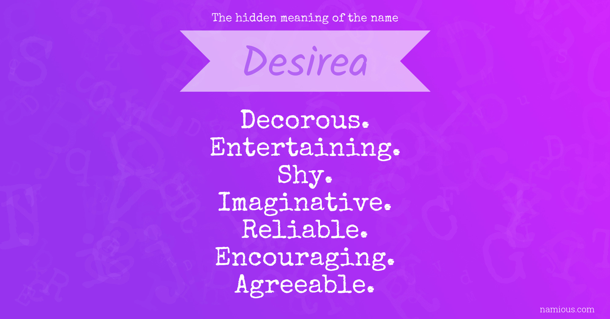 The hidden meaning of the name Desirea