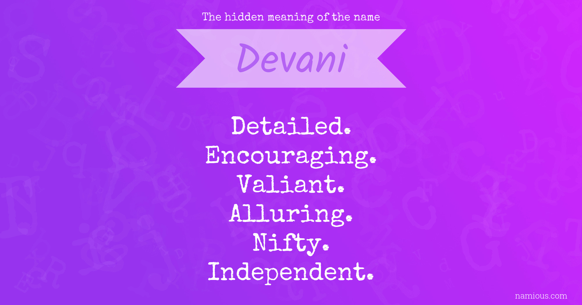 The hidden meaning of the name Devani