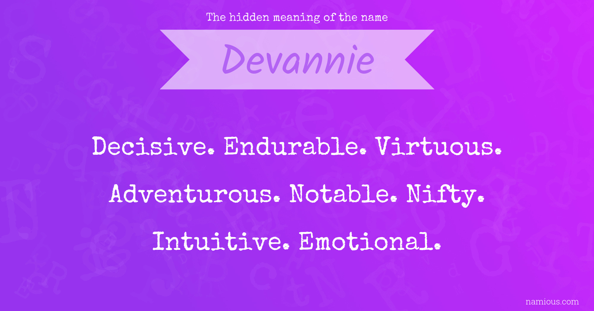 The hidden meaning of the name Devannie