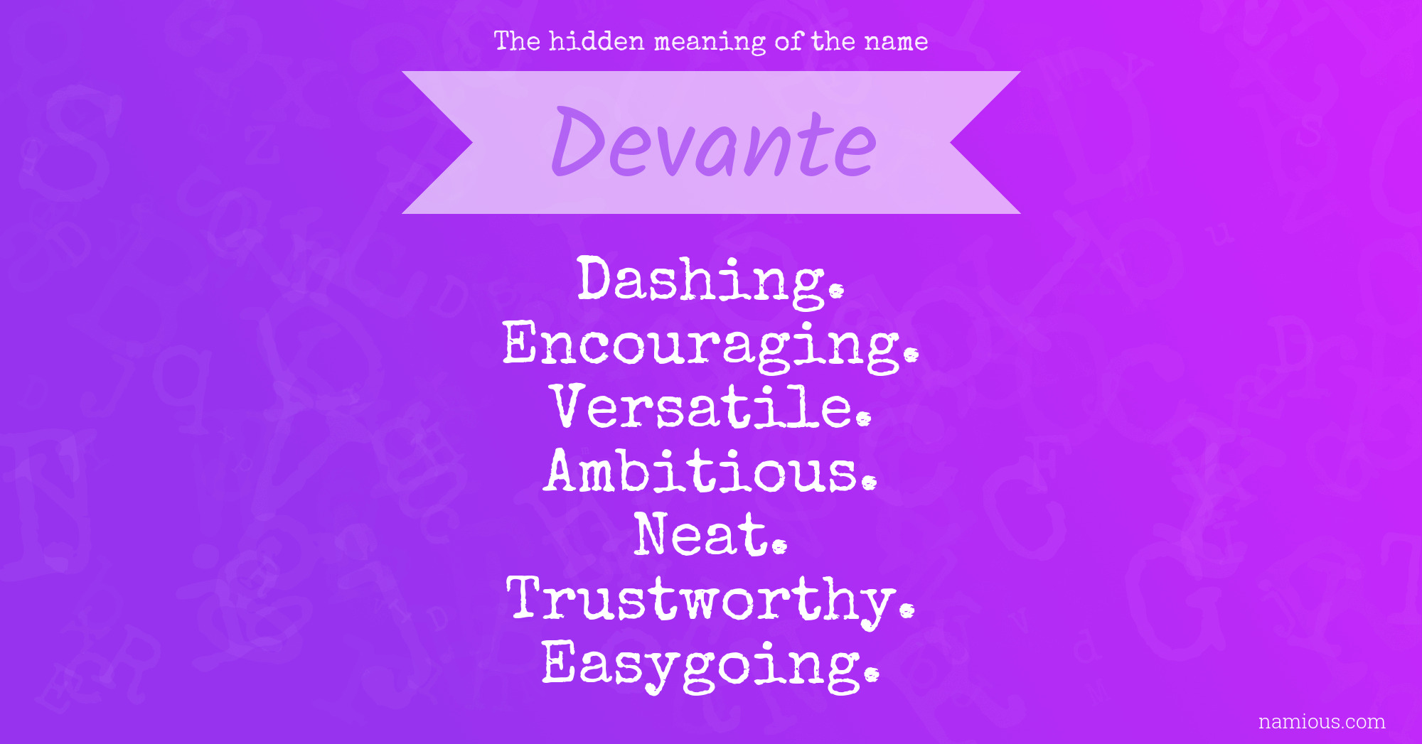 The hidden meaning of the name Devante