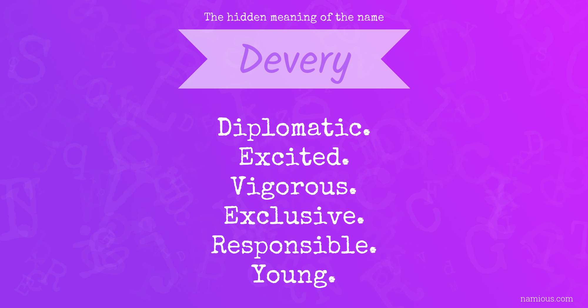 The hidden meaning of the name Devery