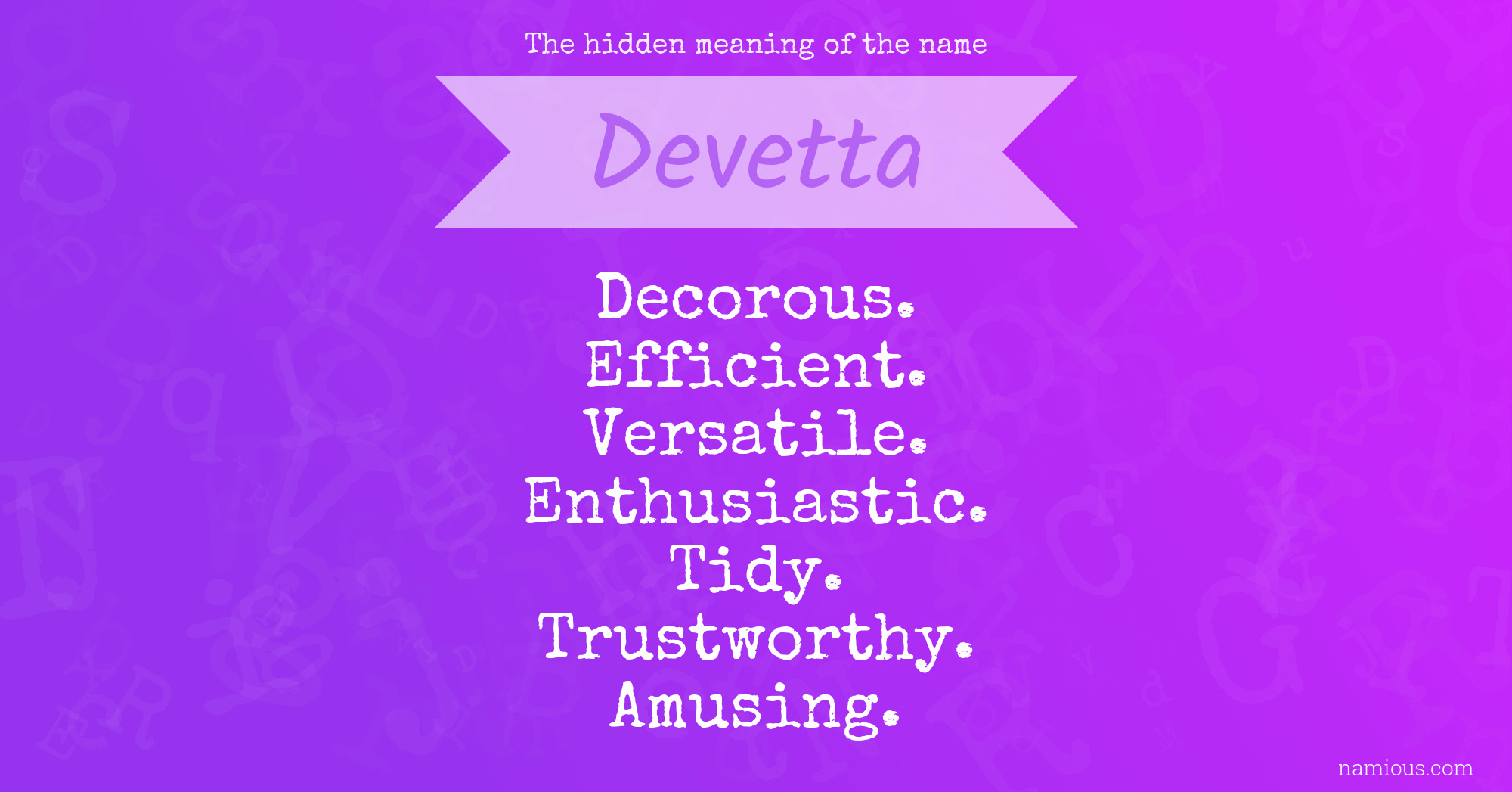 The hidden meaning of the name Devetta