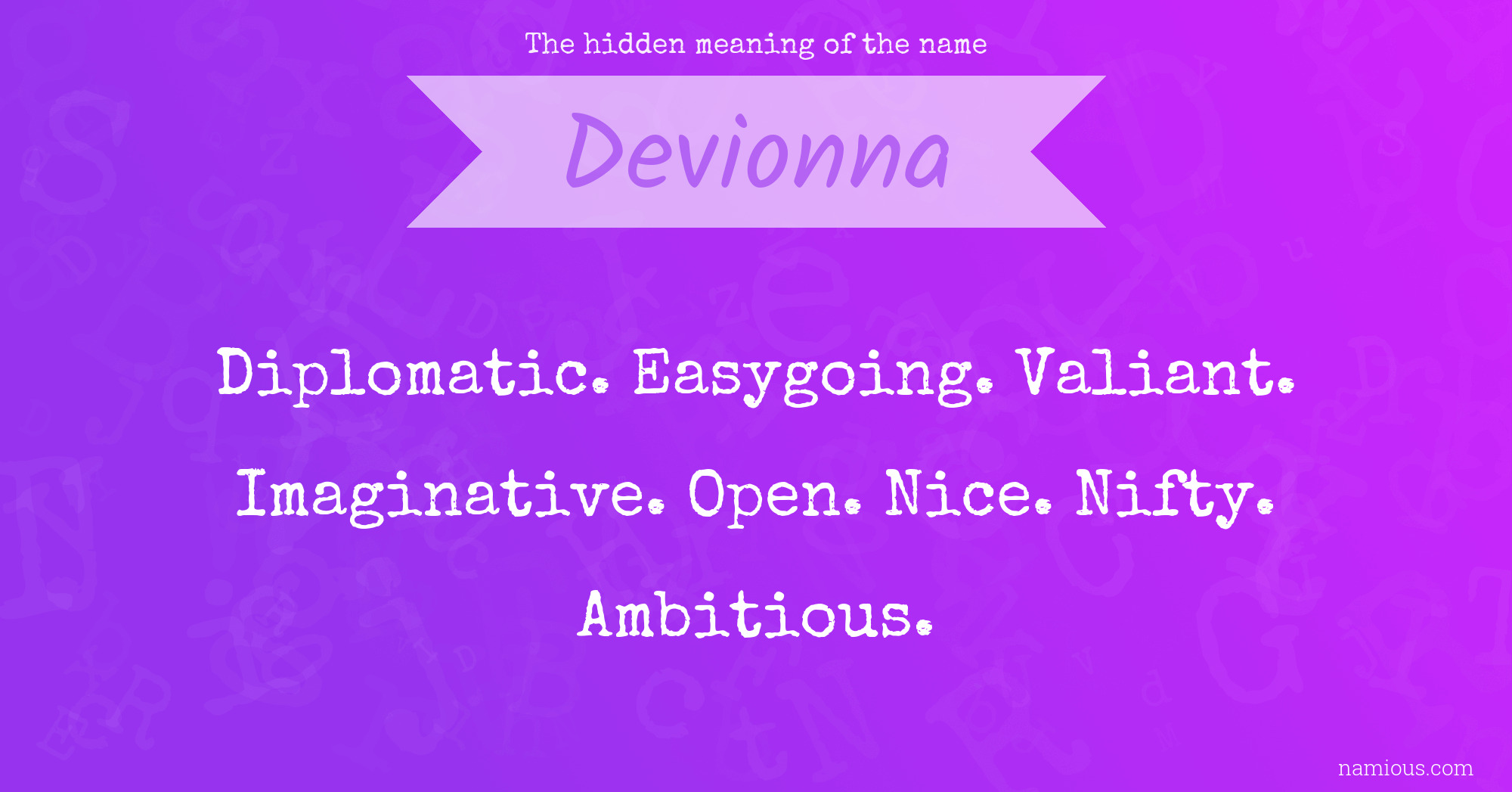 The hidden meaning of the name Devionna