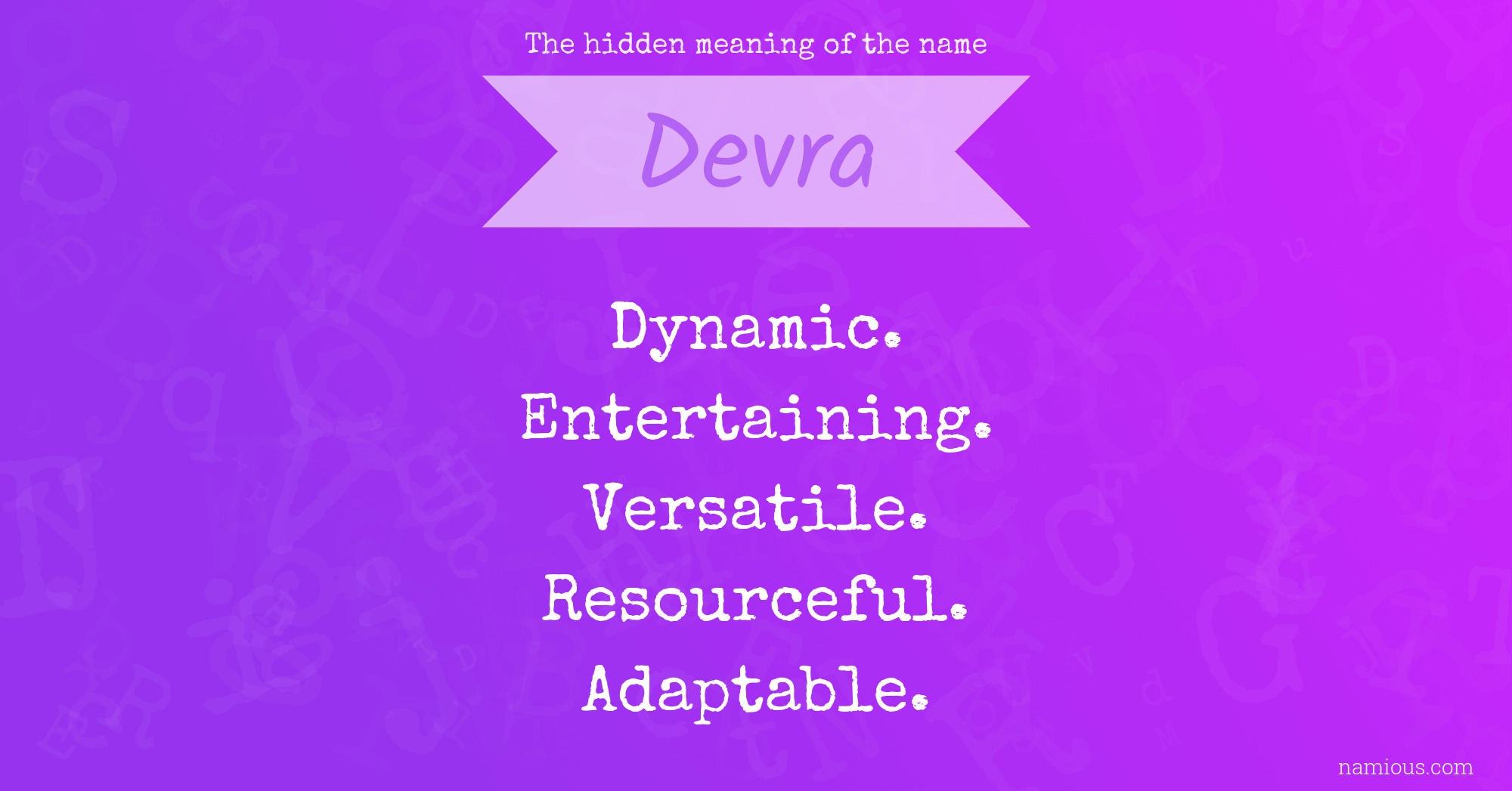 The hidden meaning of the name Devra