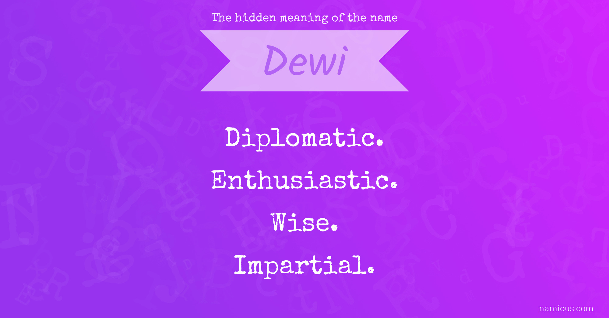 The hidden meaning of the name Dewi