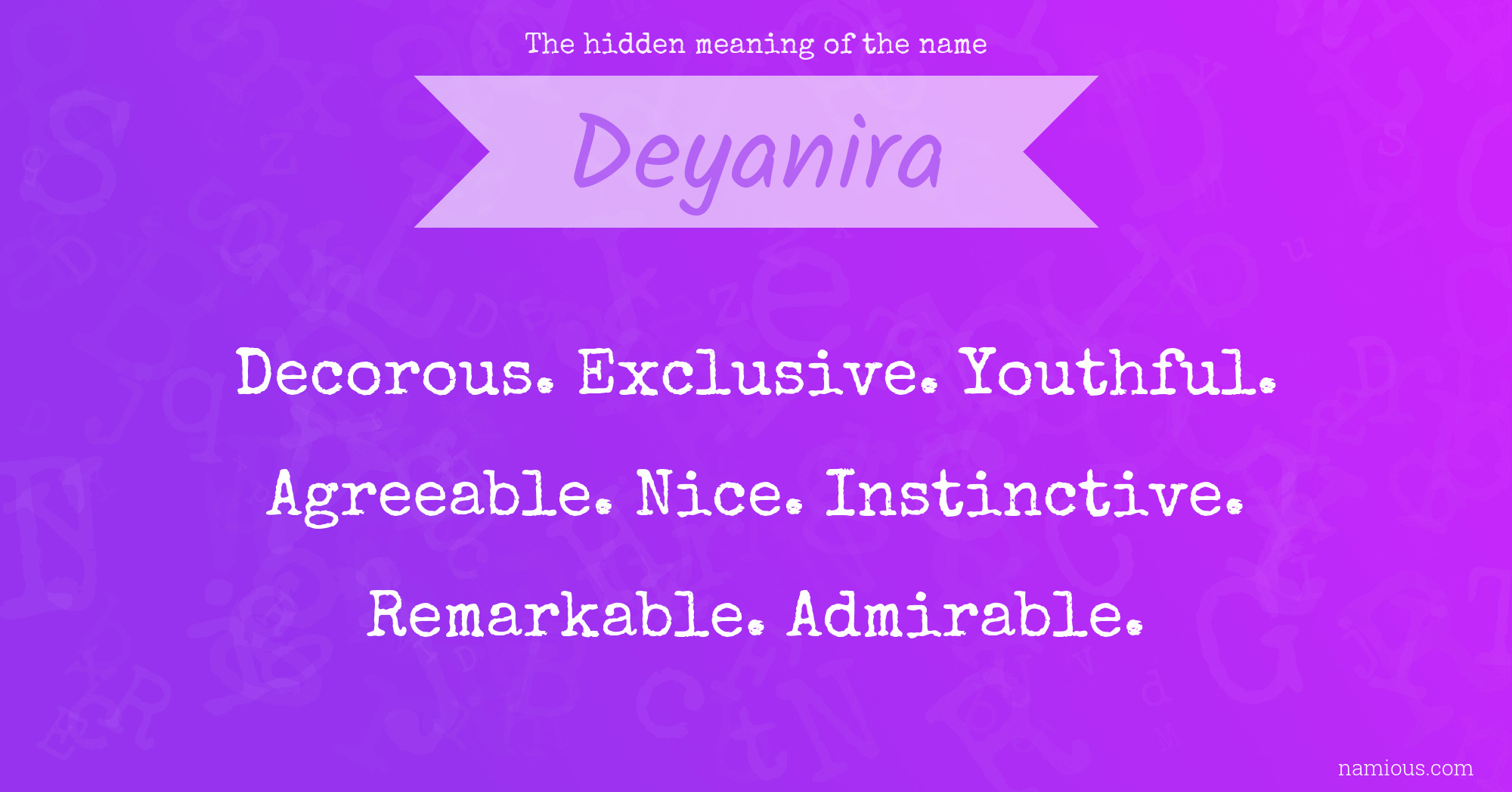 The hidden meaning of the name Deyanira