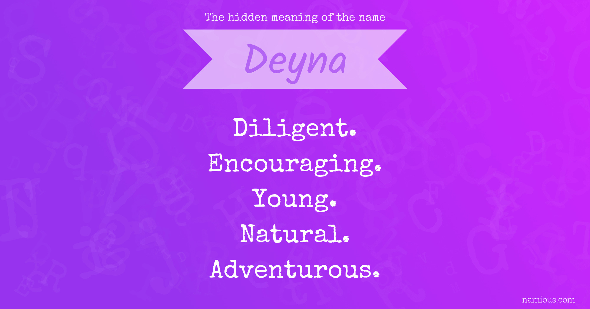 The hidden meaning of the name Deyna