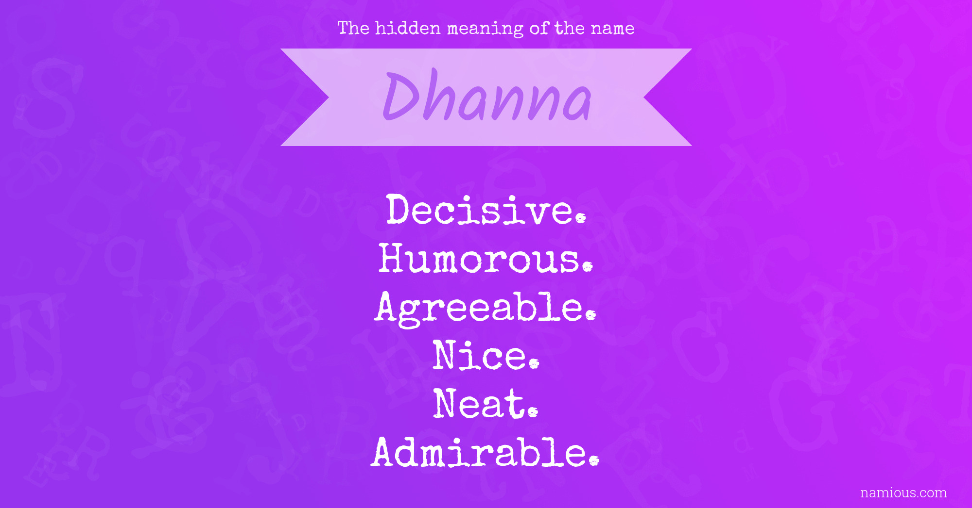 The hidden meaning of the name Dhanna