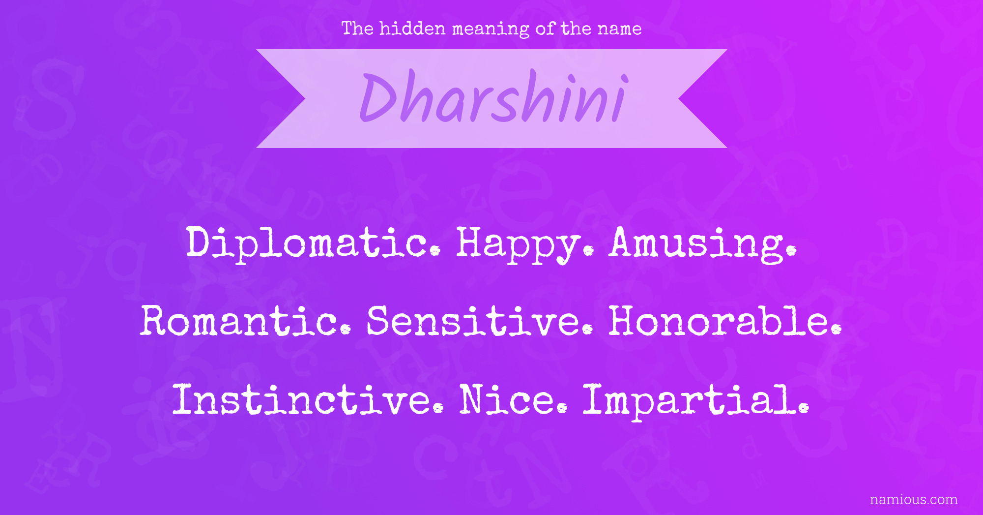 The hidden meaning of the name Dharshini