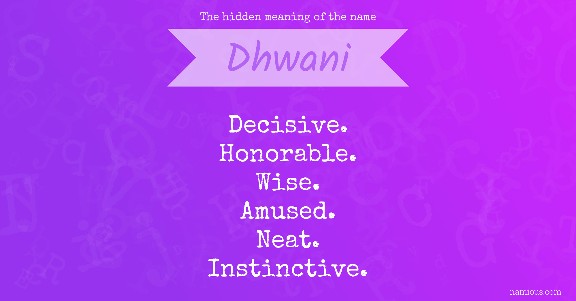 The hidden meaning of the name Dhwani