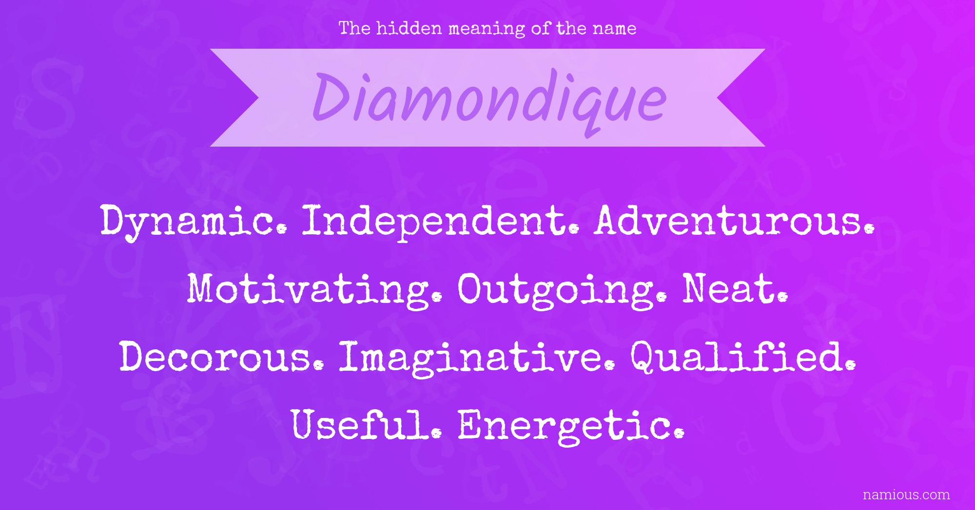 The hidden meaning of the name Diamondique