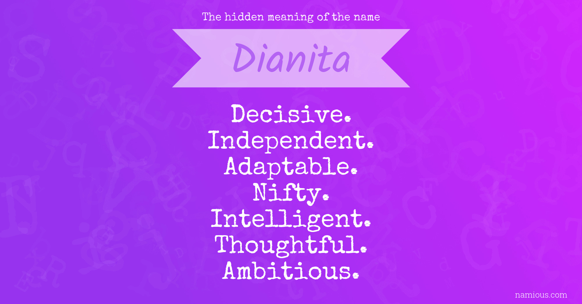 The hidden meaning of the name Dianita