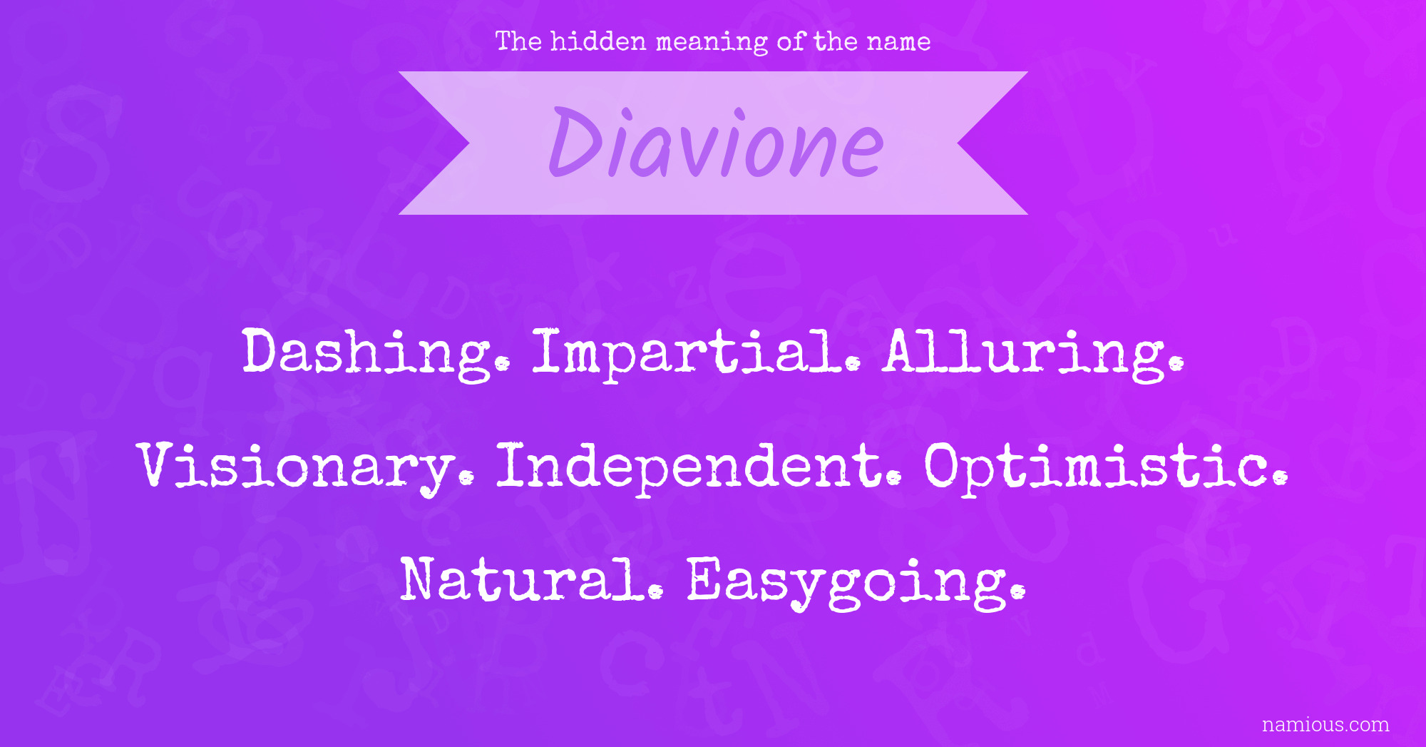 The hidden meaning of the name Diavione