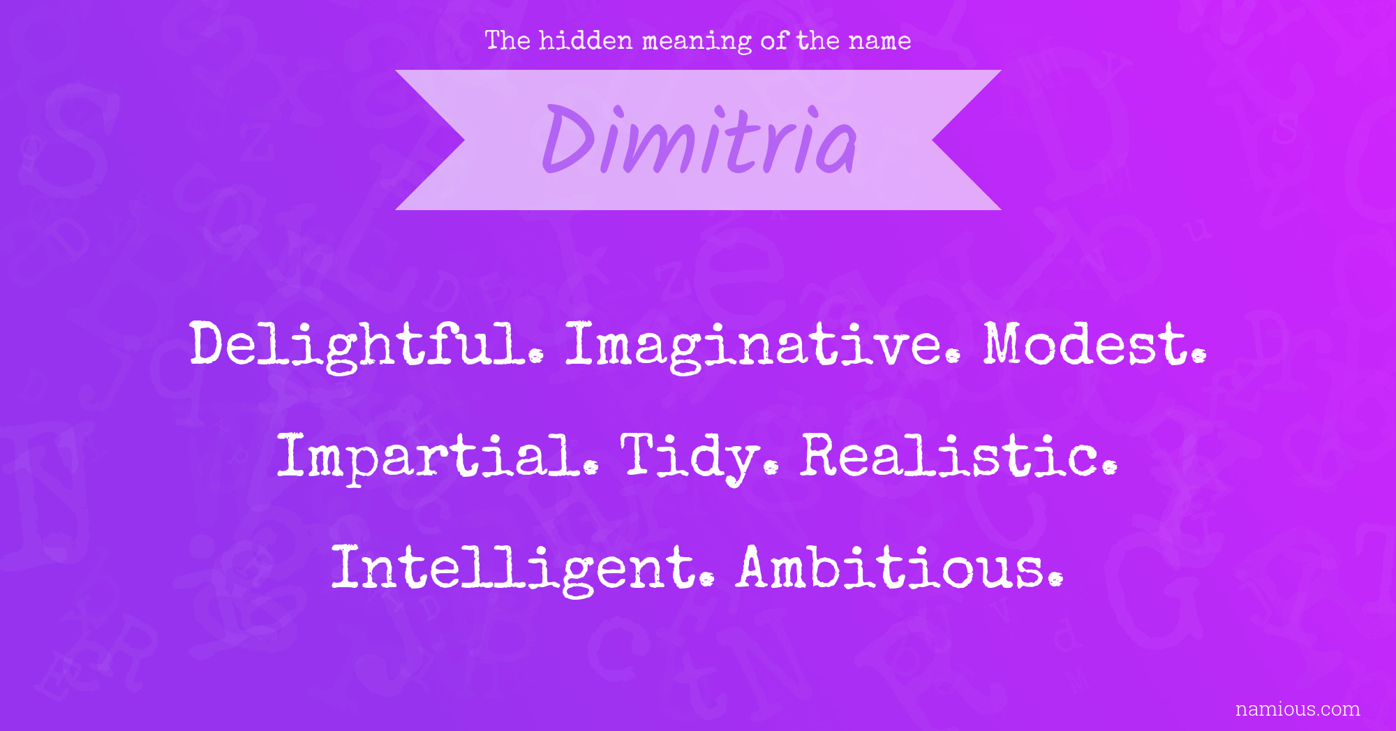 The hidden meaning of the name Dimitria