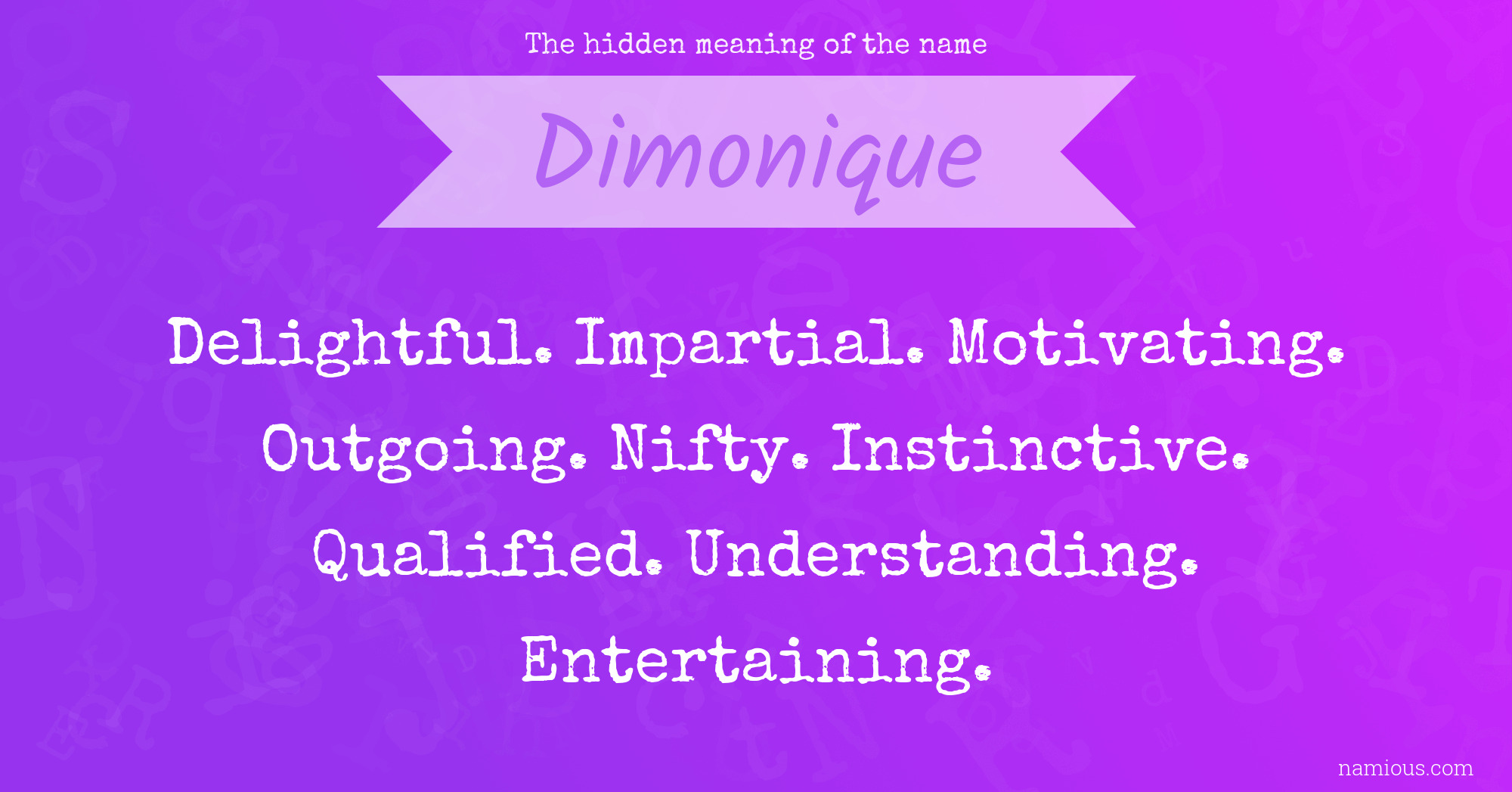 The hidden meaning of the name Dimonique