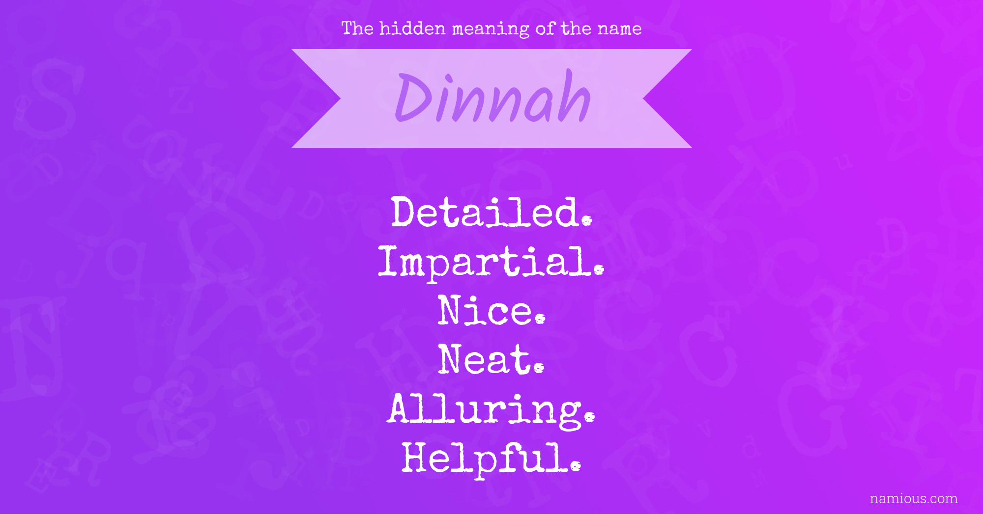 The hidden meaning of the name Dinnah