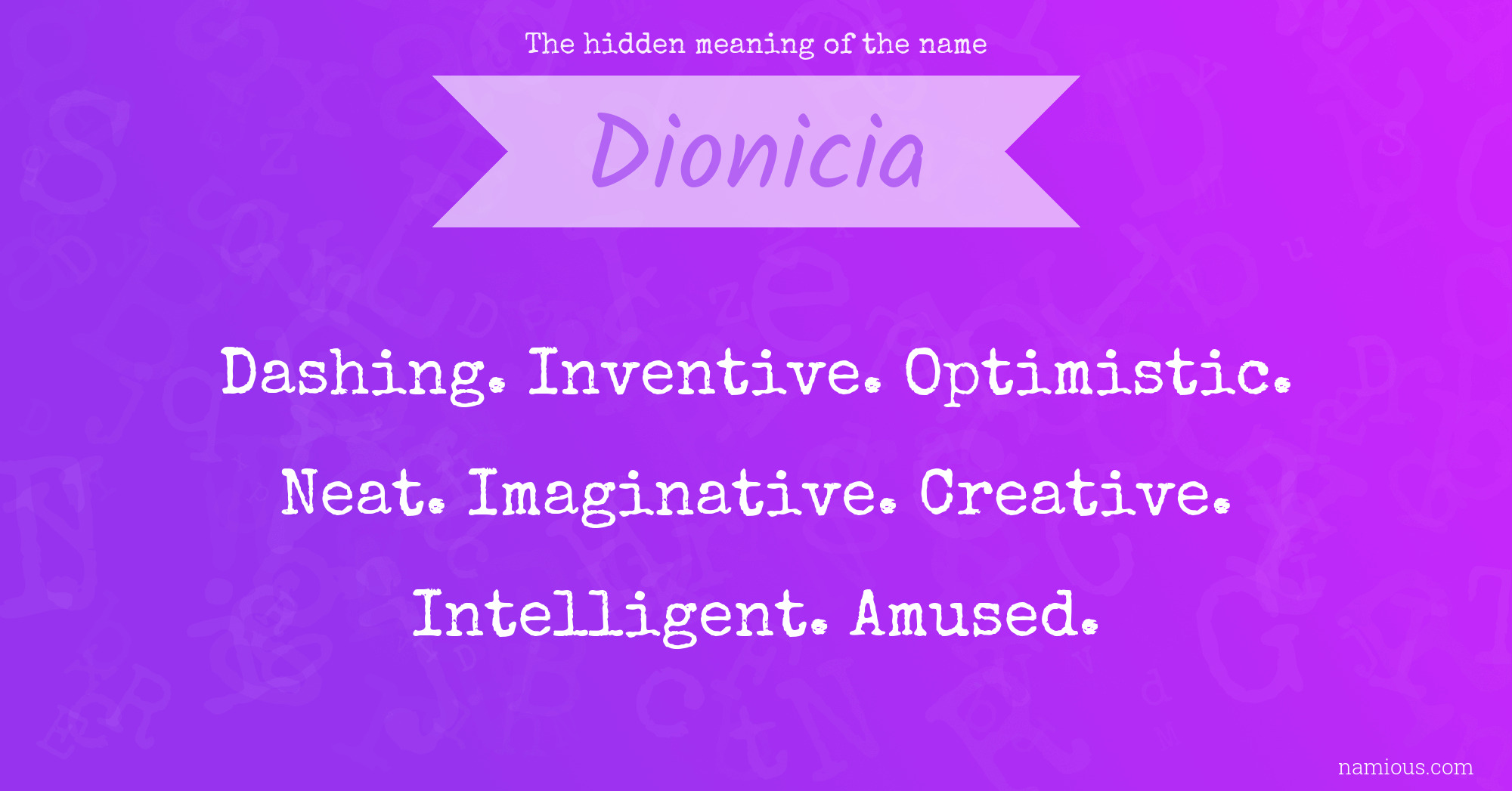 The hidden meaning of the name Dionicia