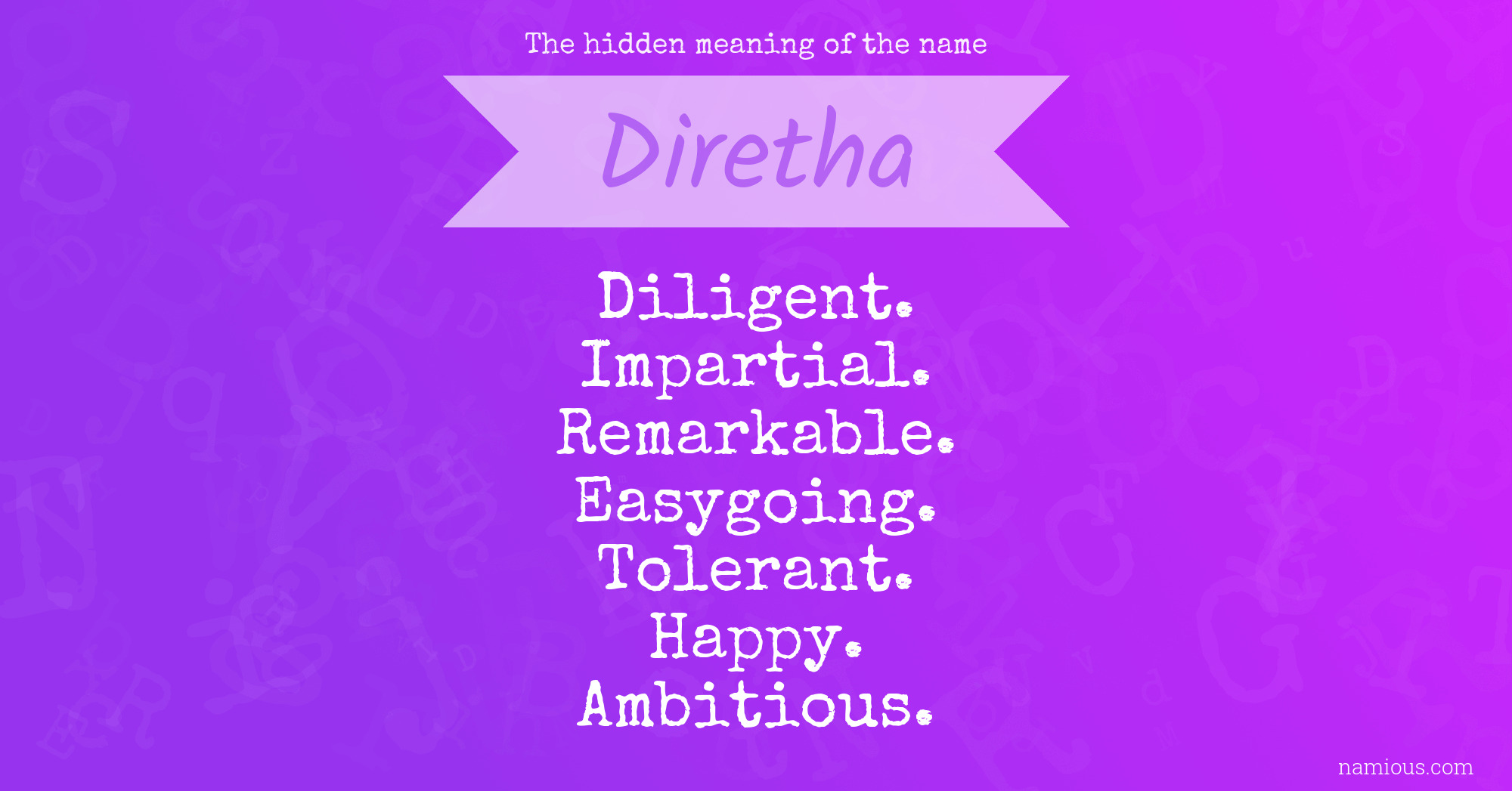 The hidden meaning of the name Diretha