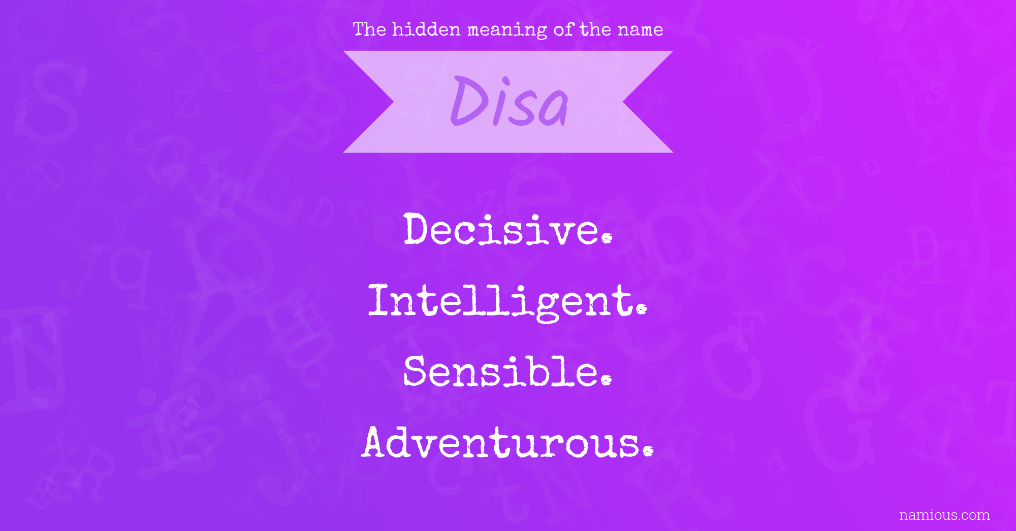 The hidden meaning of the name Disa