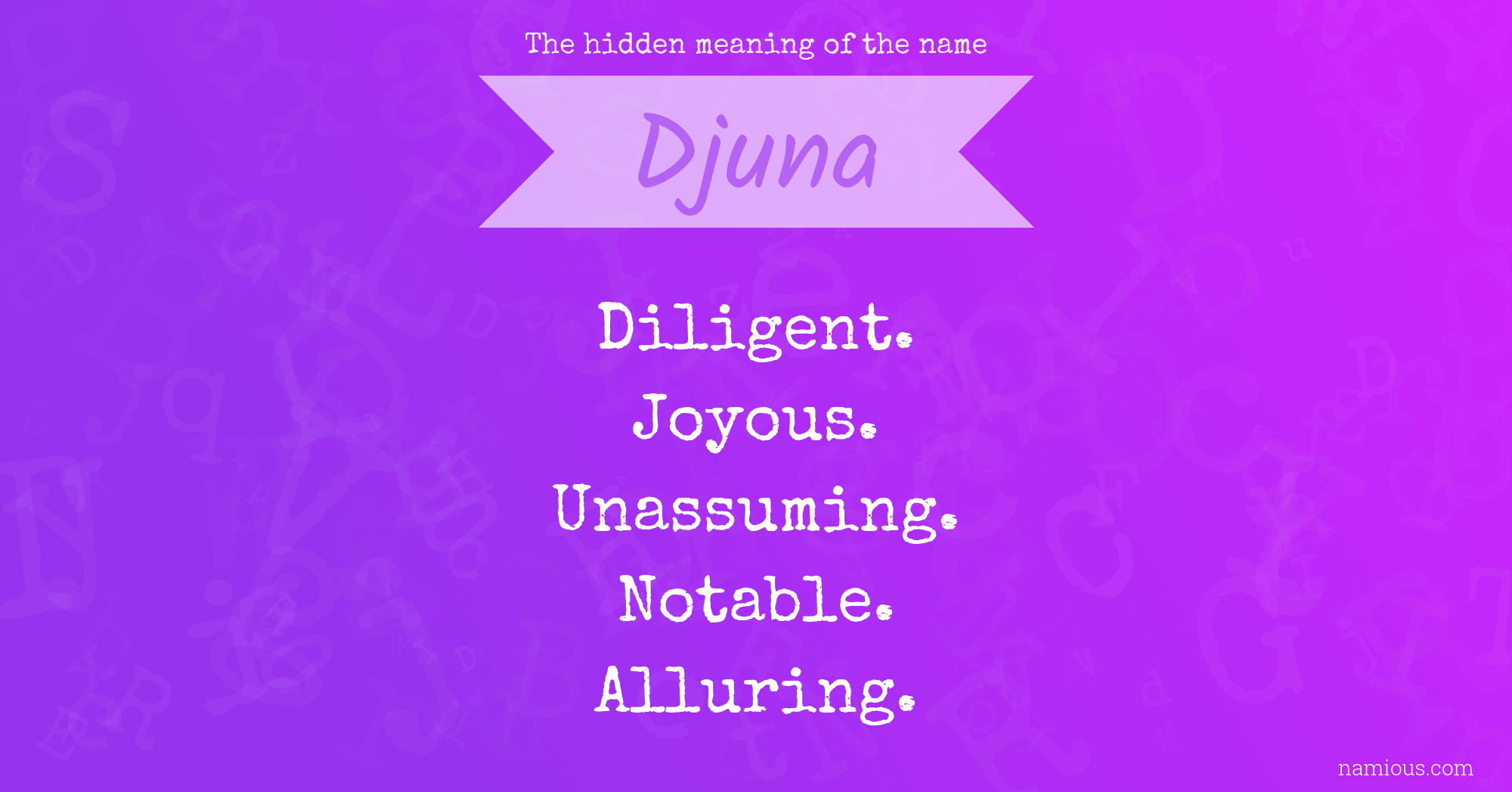 The hidden meaning of the name Djuna