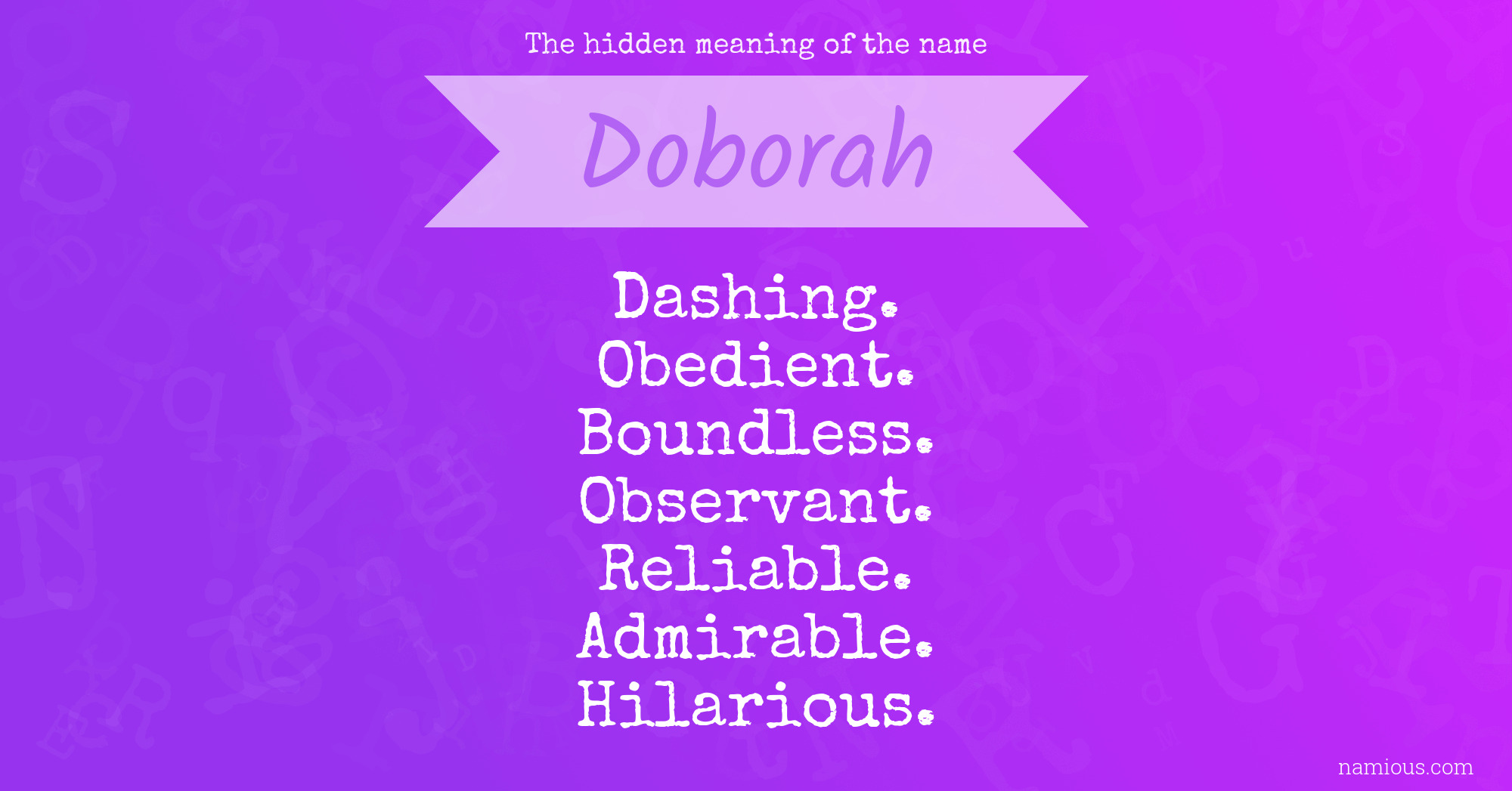 The hidden meaning of the name Doborah