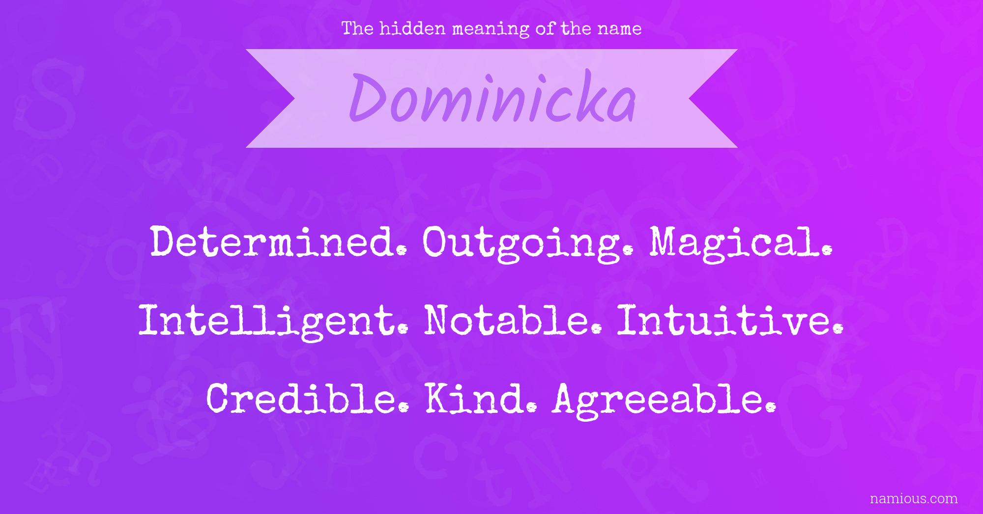 The hidden meaning of the name Dominicka