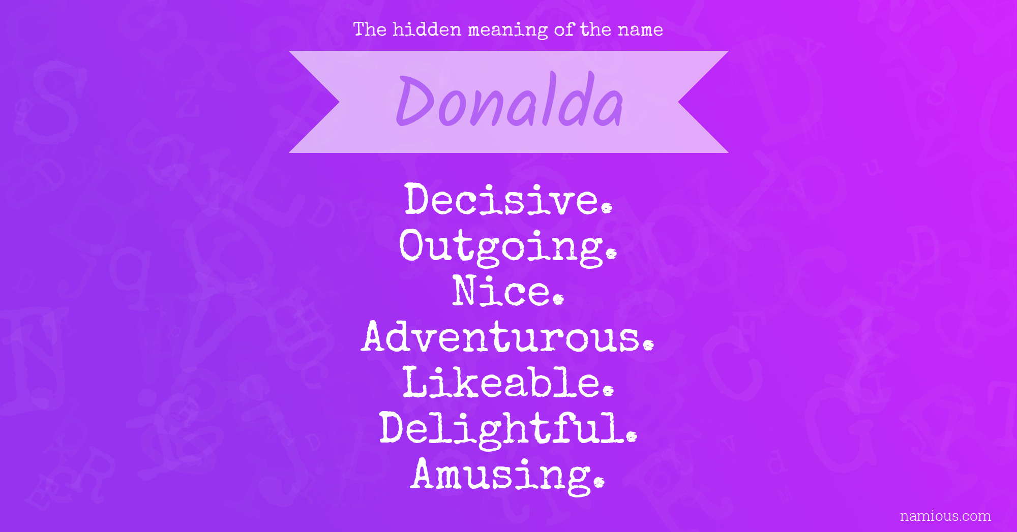 The hidden meaning of the name Donalda