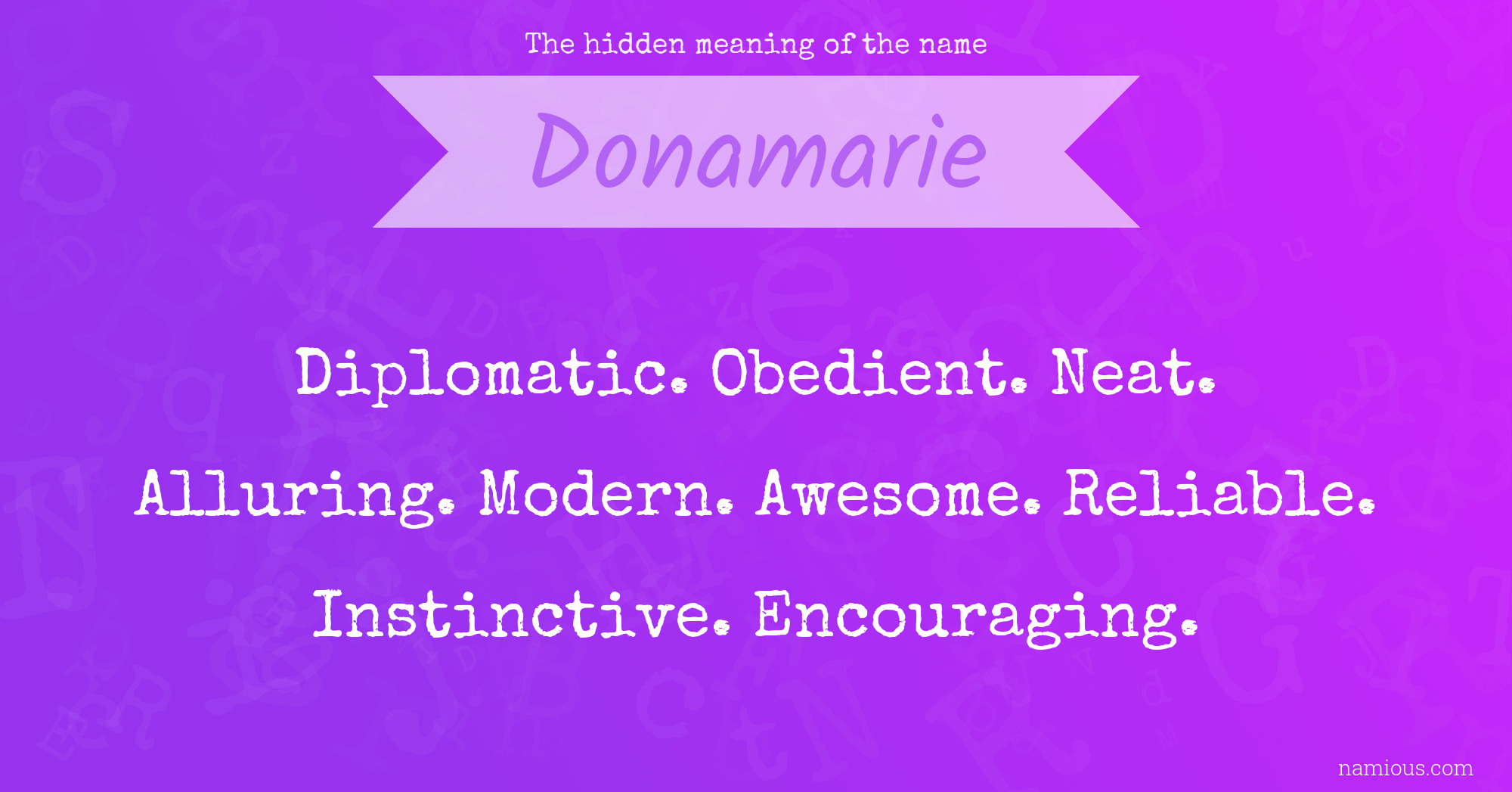 The hidden meaning of the name Donamarie