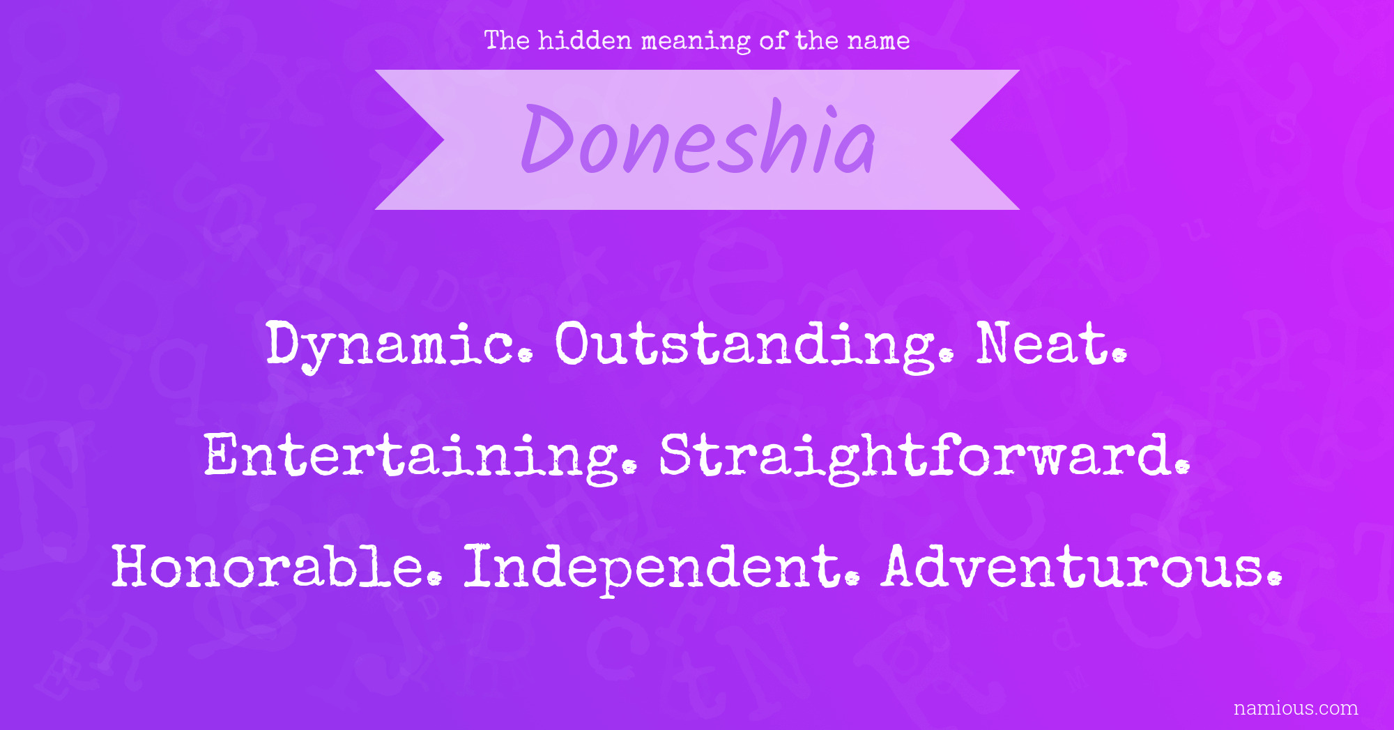 The hidden meaning of the name Doneshia