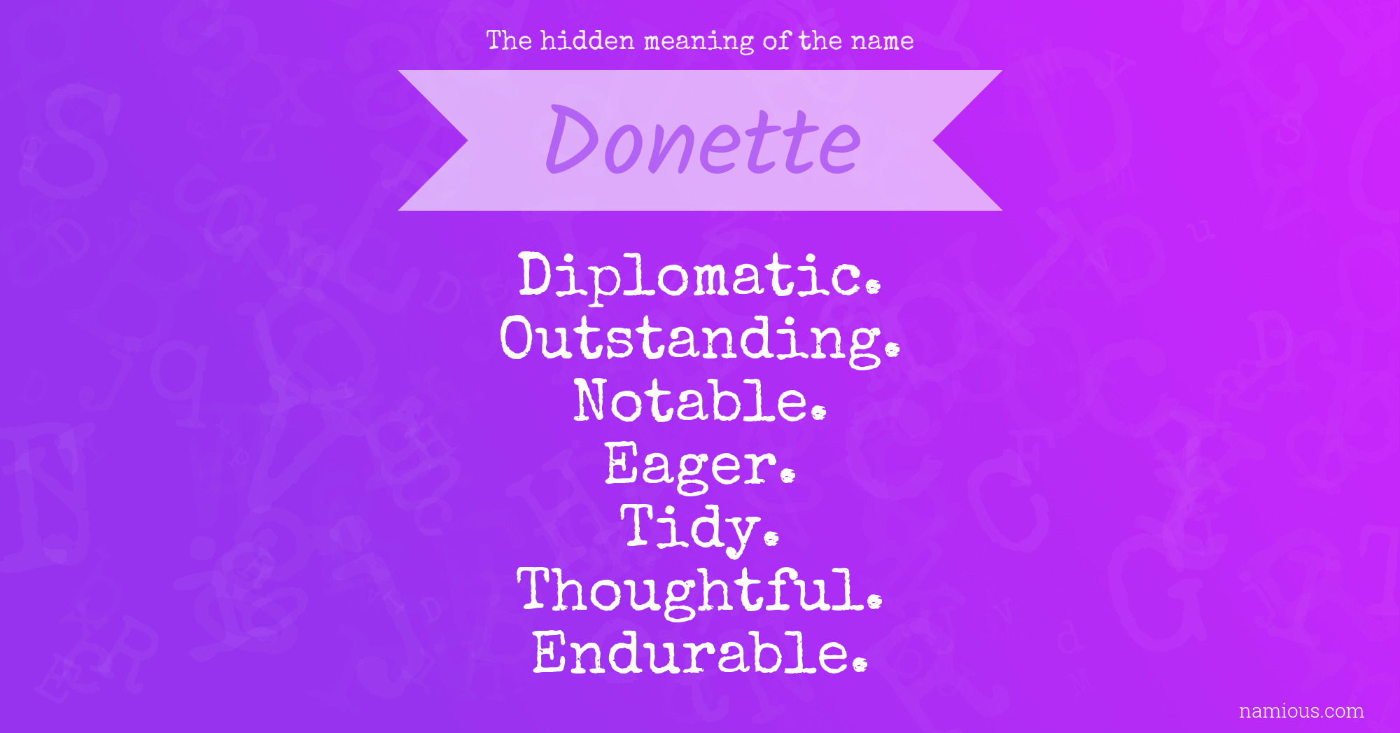 The hidden meaning of the name Donette