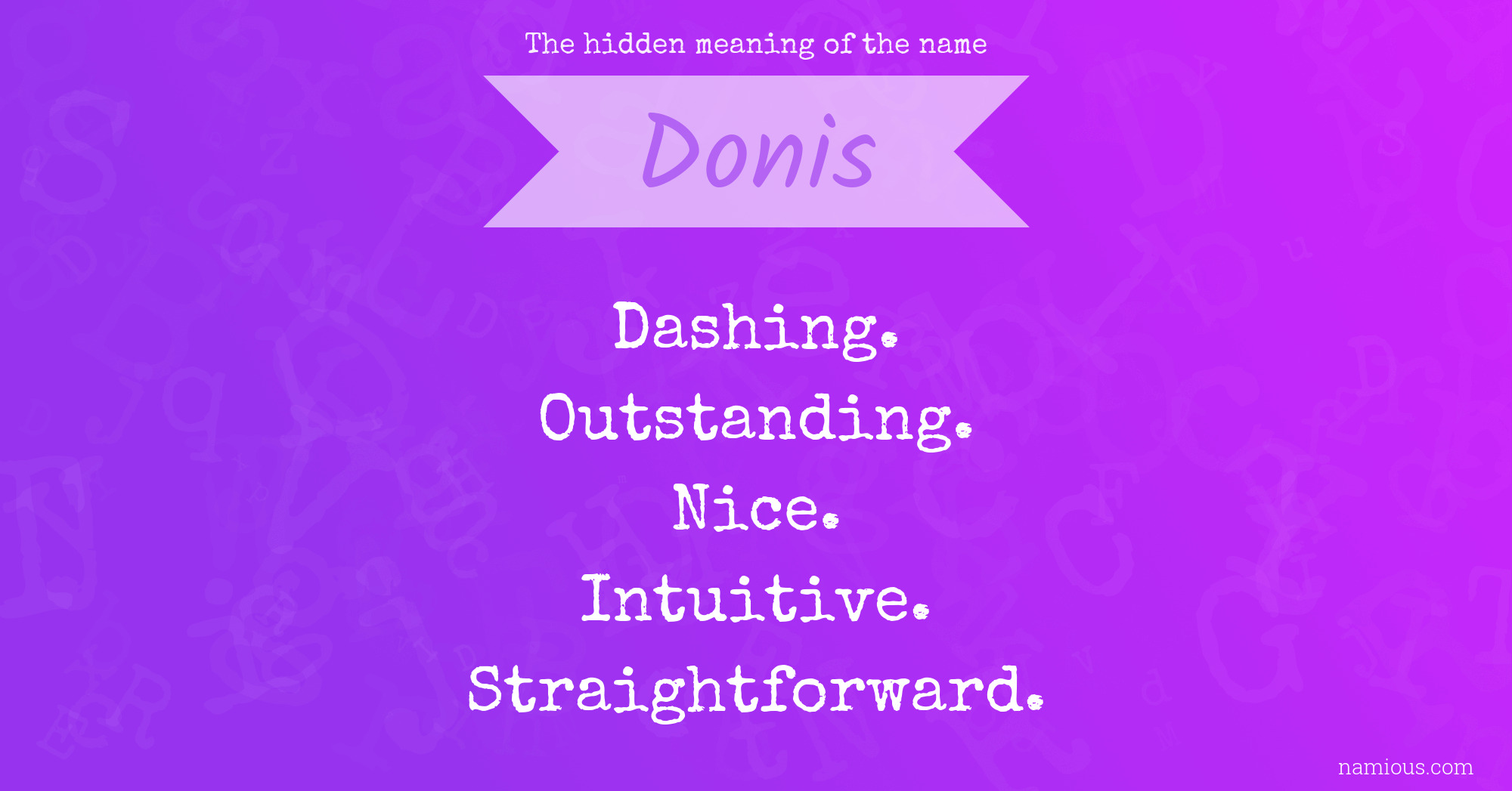 The hidden meaning of the name Donis