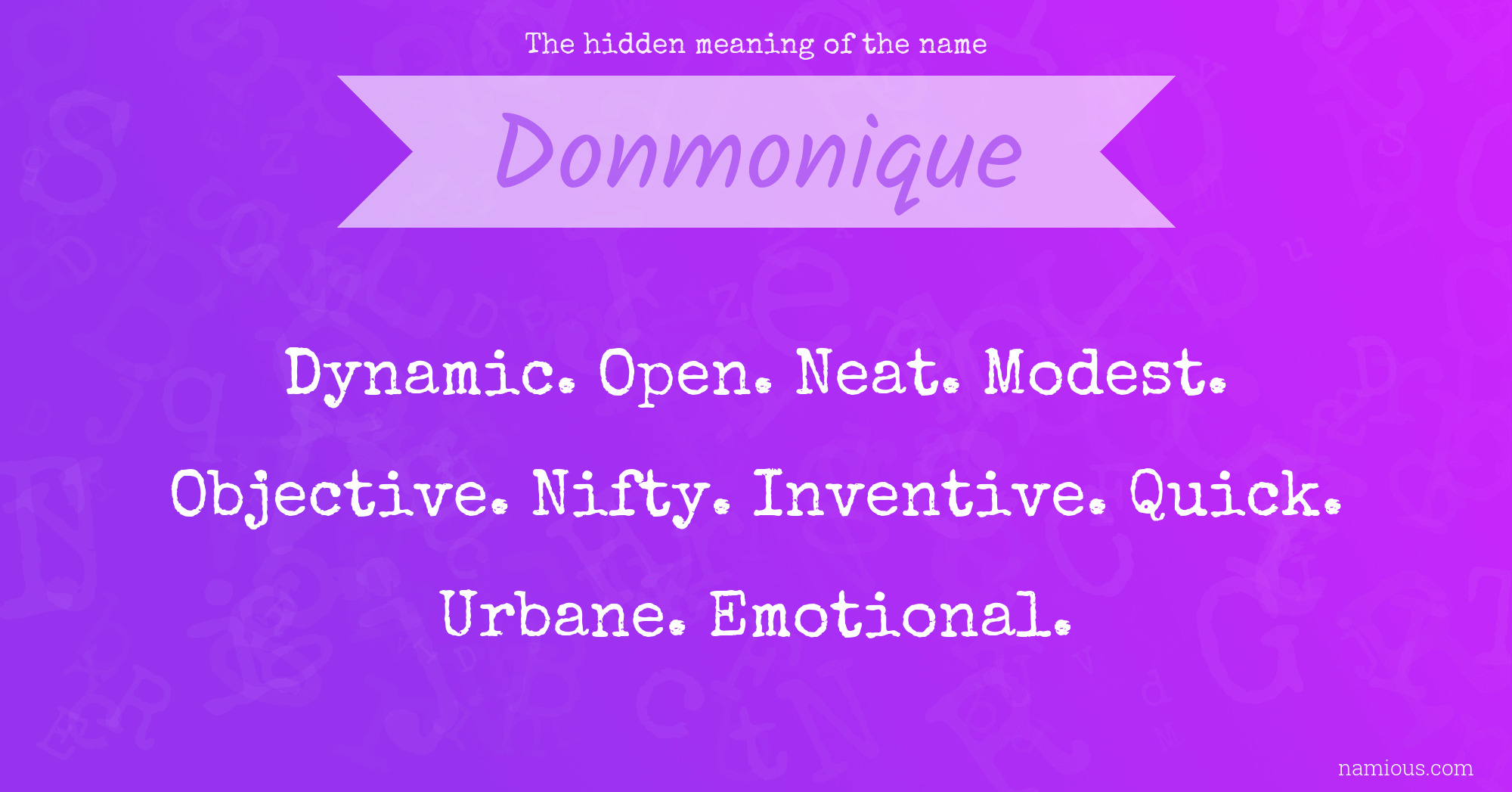 The hidden meaning of the name Donmonique