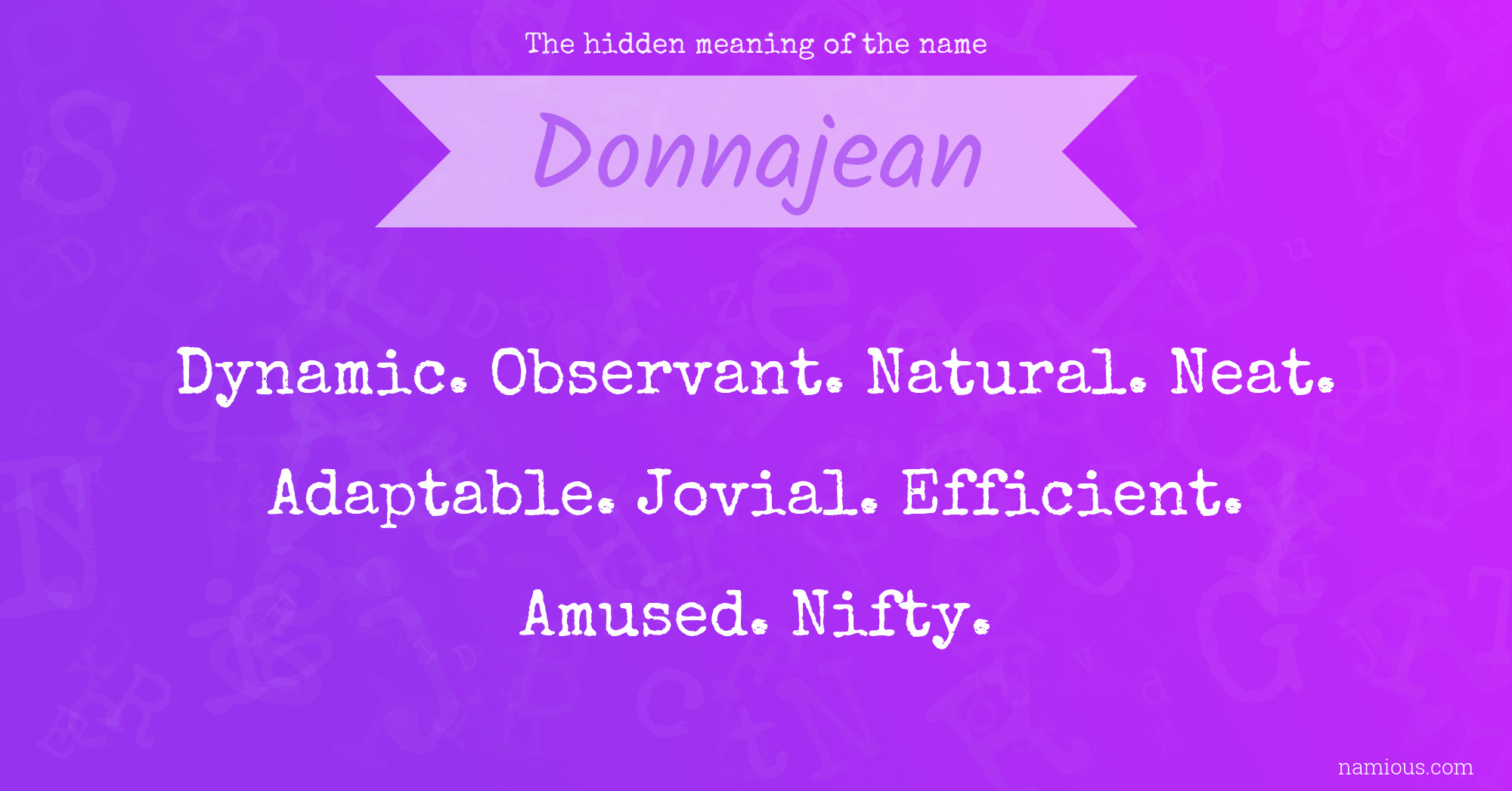 The hidden meaning of the name Donnajean