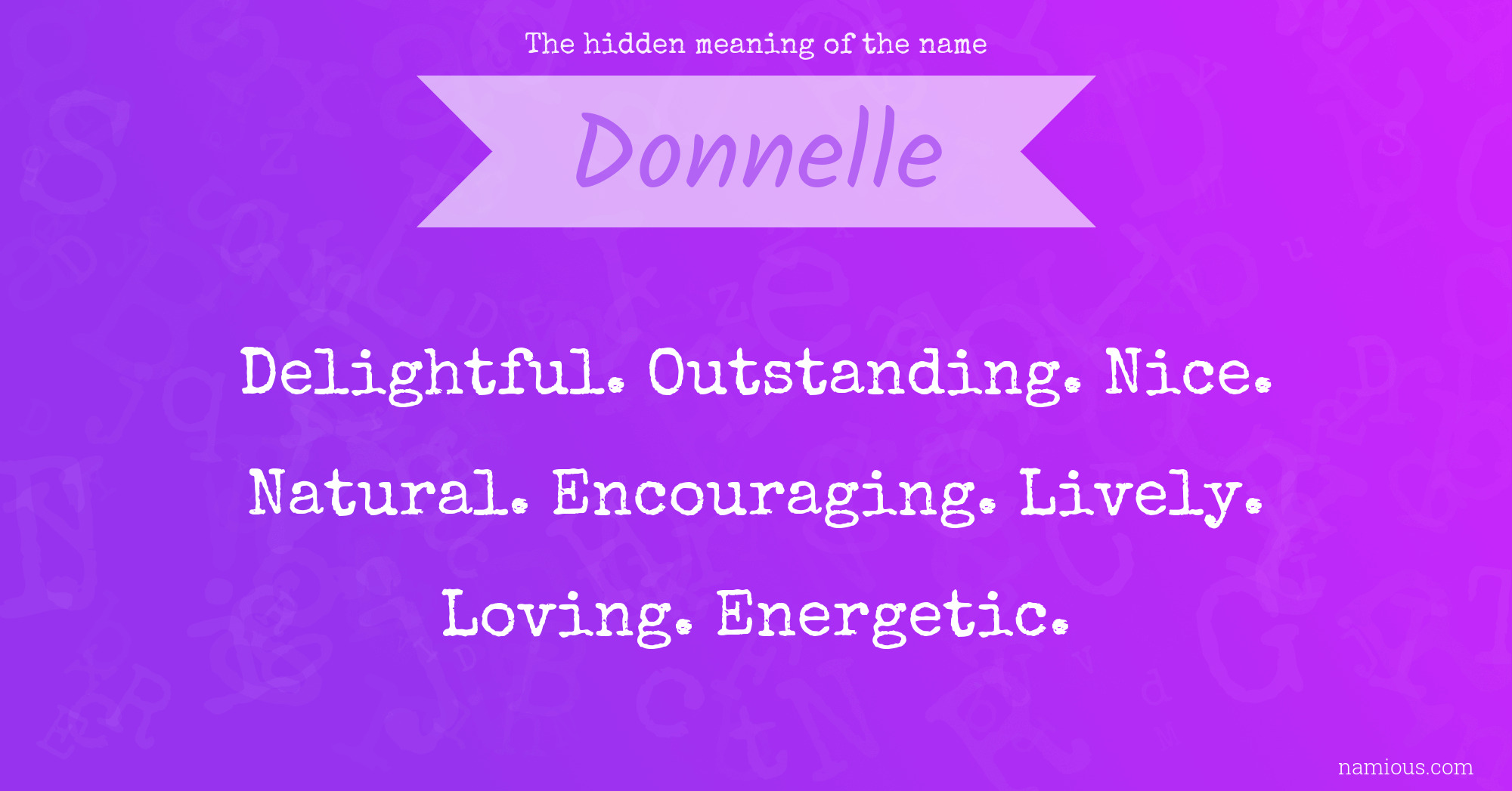 The hidden meaning of the name Donnelle