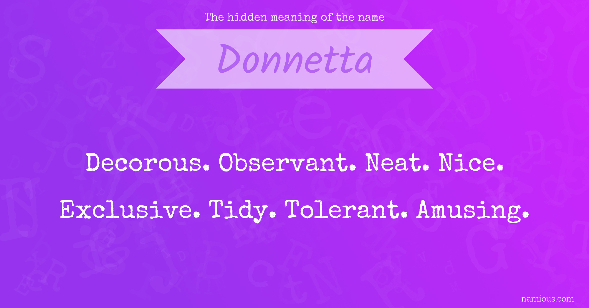 The hidden meaning of the name Donnetta